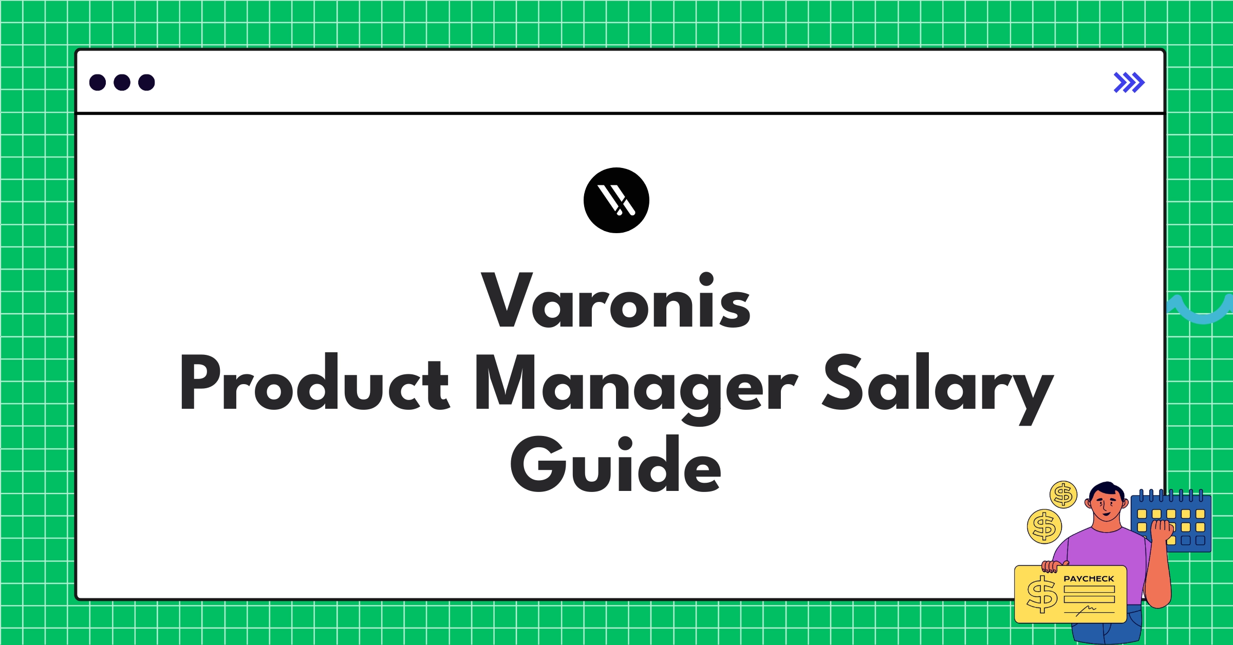 Varonis Product Manager salary ranges and benefits chart for 2025 compensation guide