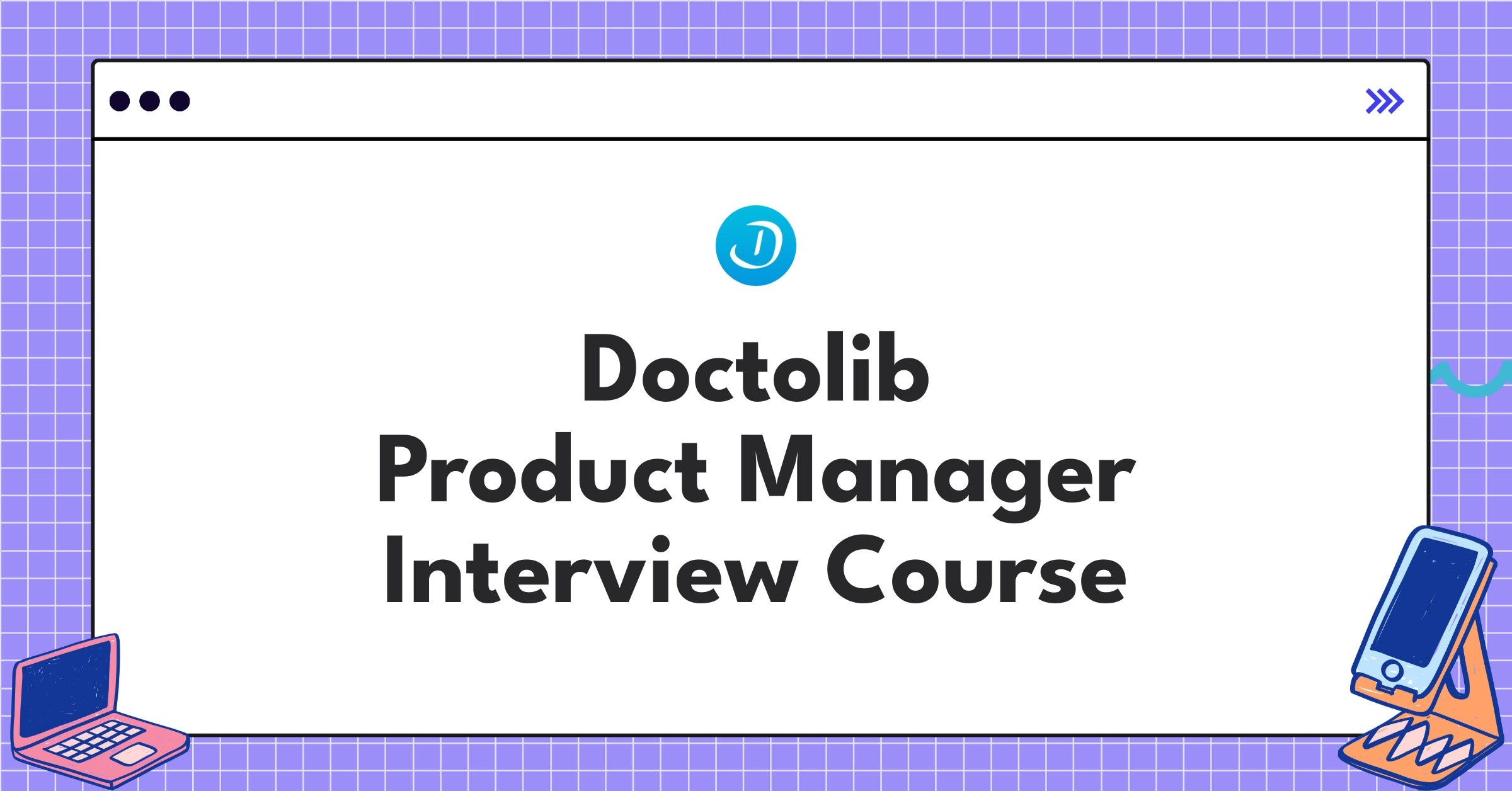Doctolib Product Manager Course Featured Image
