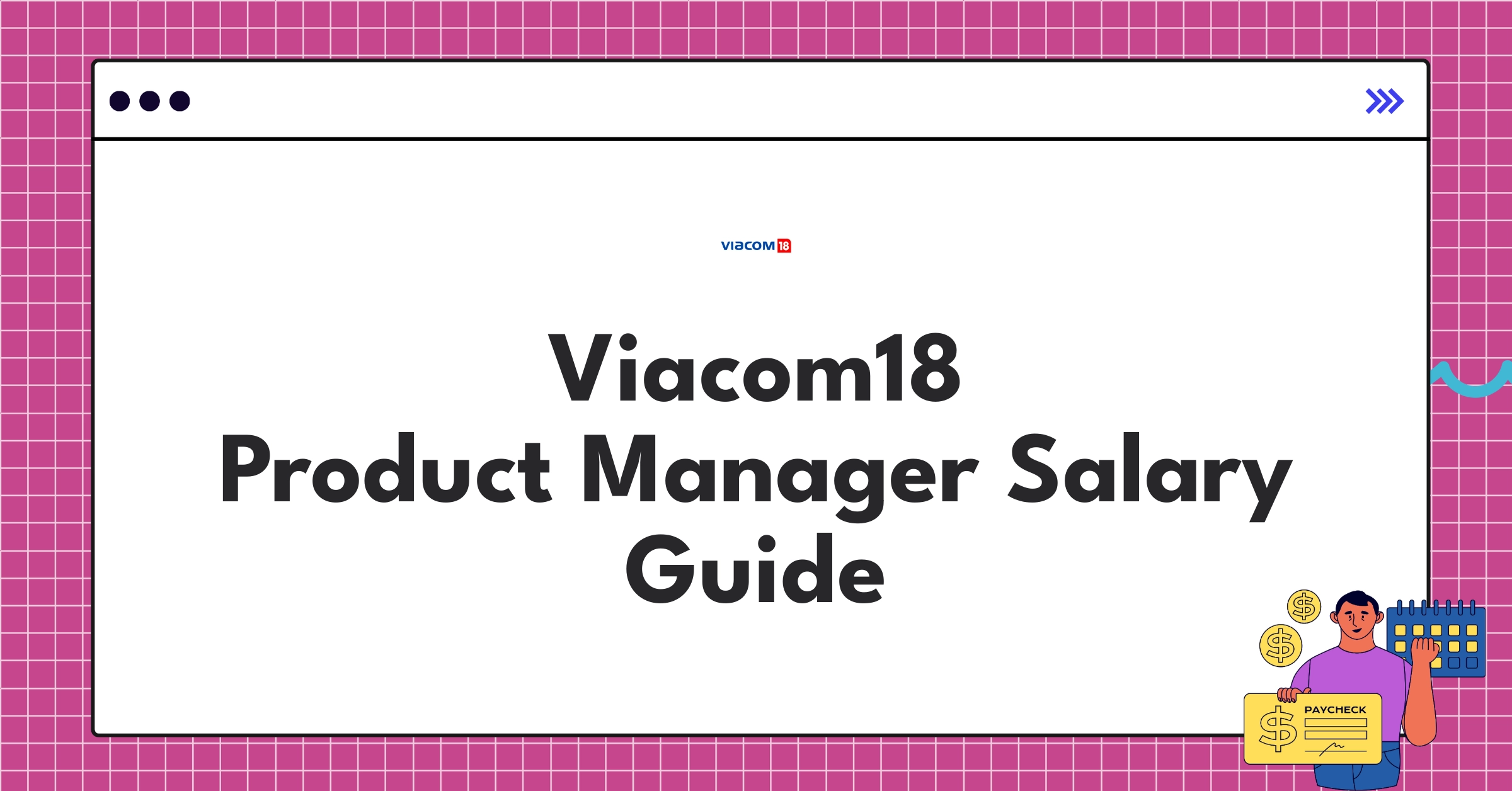 Viacom18 product manager salary components chart showing base pay, bonuses, and benefits for 2025