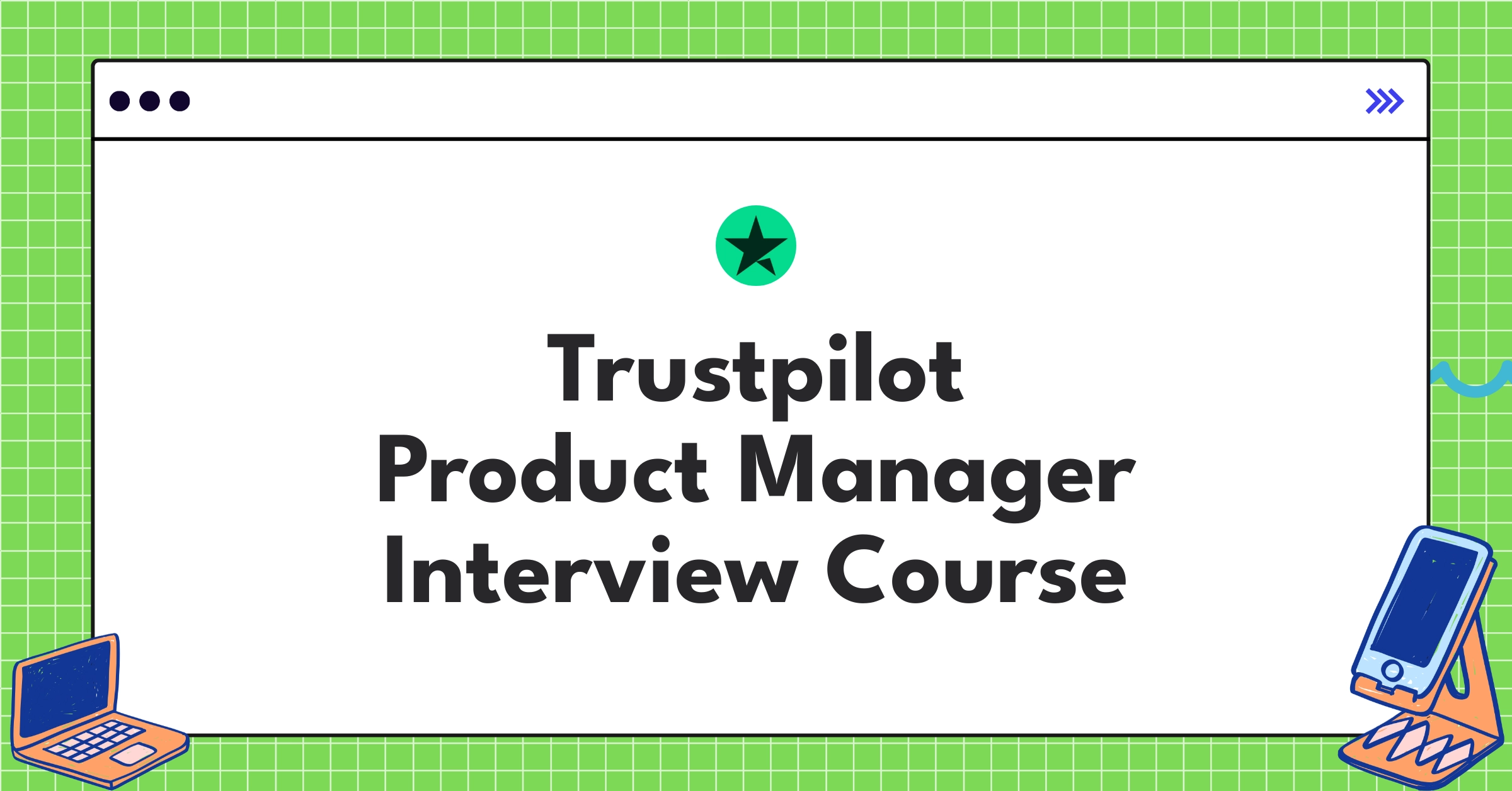 Trustpilot Product Manager Course Featured Image