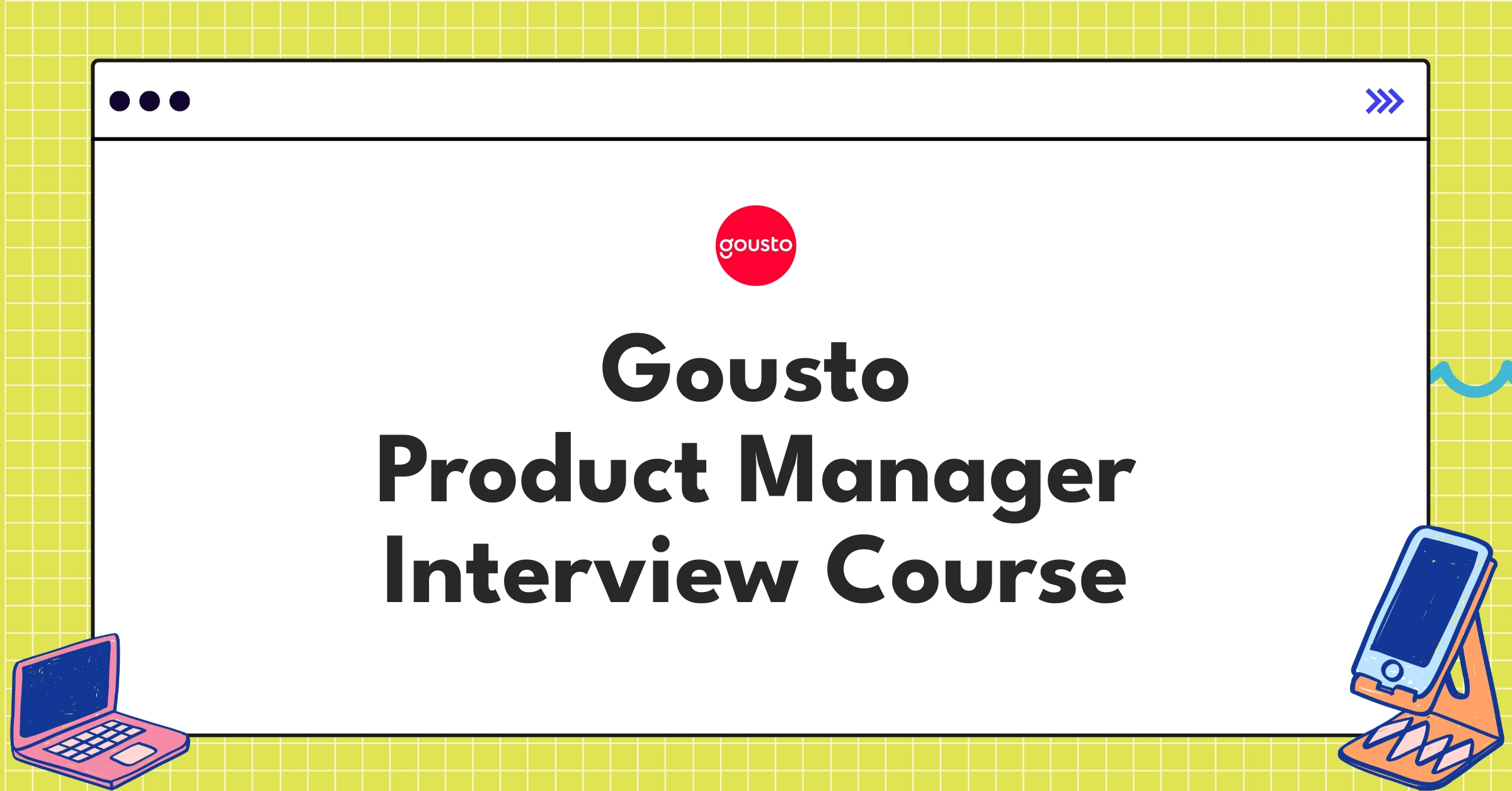 Gousto Product Manager Course Featured Image