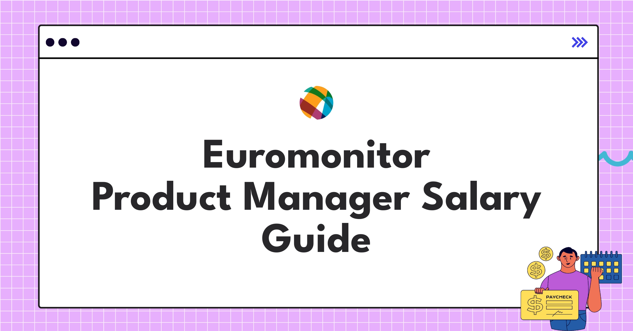 Infographic showing Euromonitor Product Manager salary components and ranges for different levels in 2025