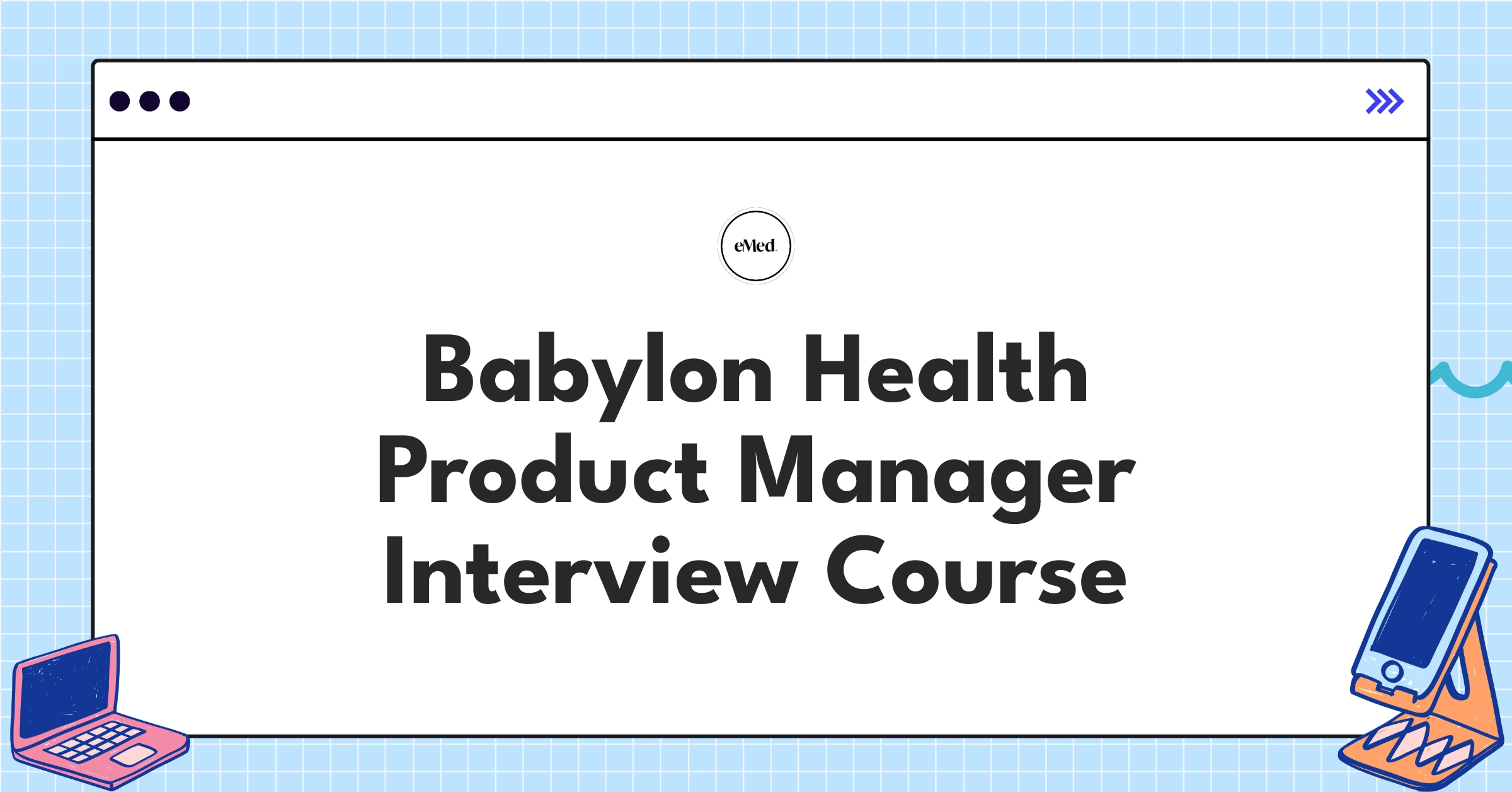 Babylon Health Product Manager Course Featured Image