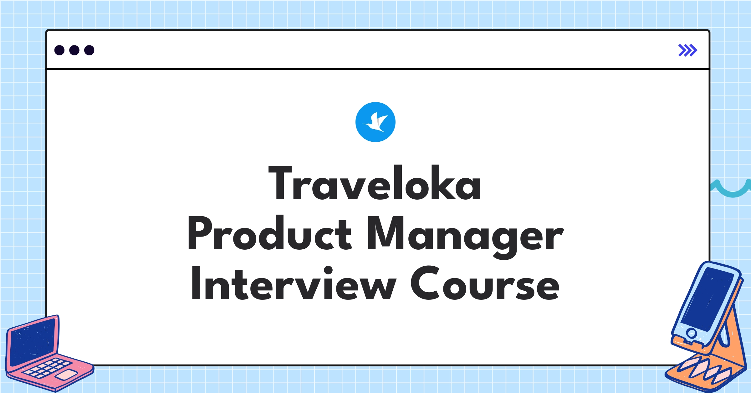 Traveloka Product Manager Course Featured Image