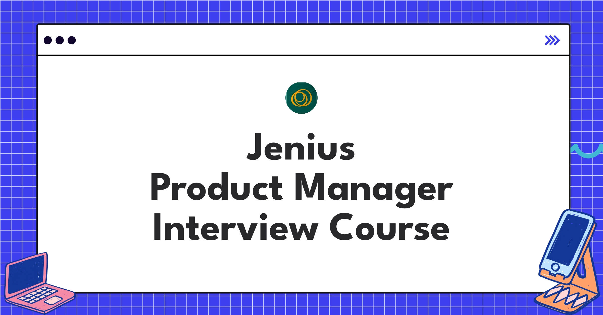 Jenius Product Manager Course Featured Image
