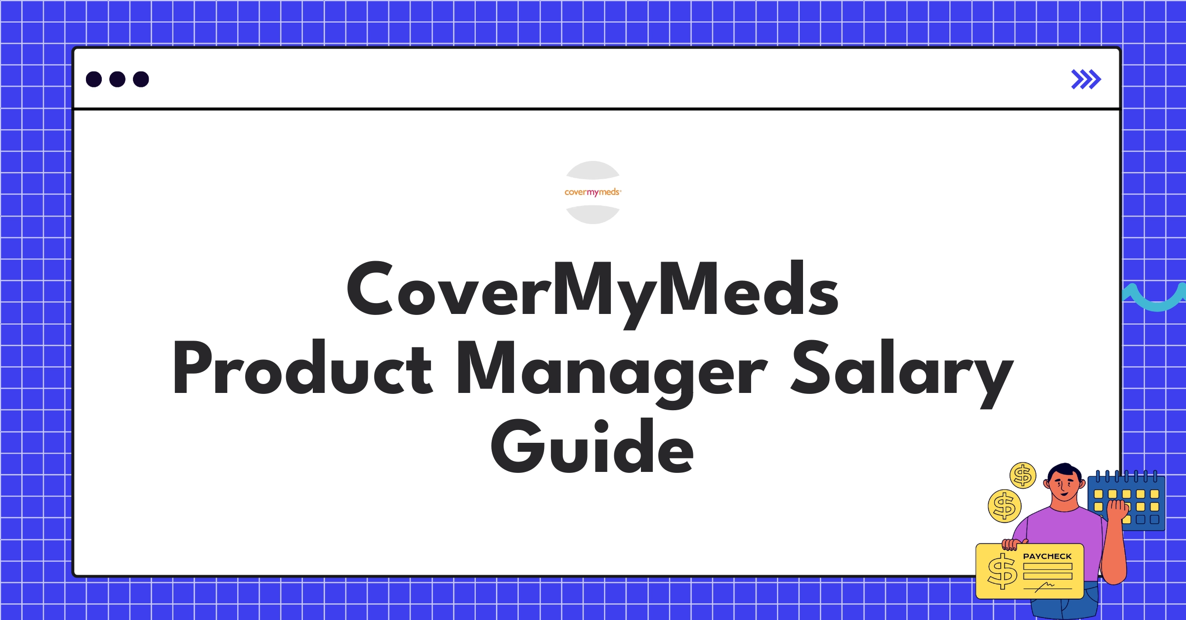 CoverMyMeds Product Manager salary ranges and benefits infographic for 2025 compensation guide