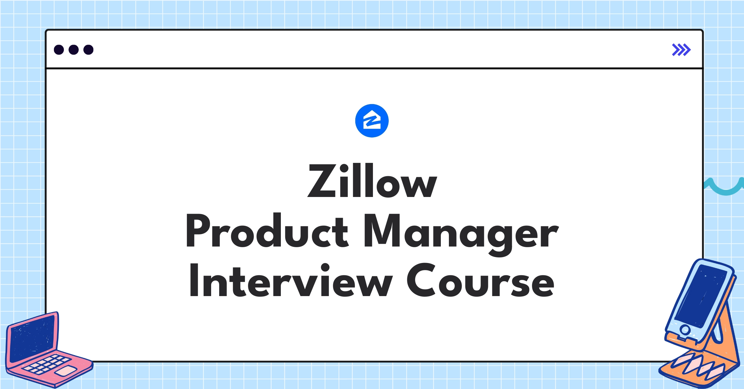 Zillow Product Manager Course Featured Image