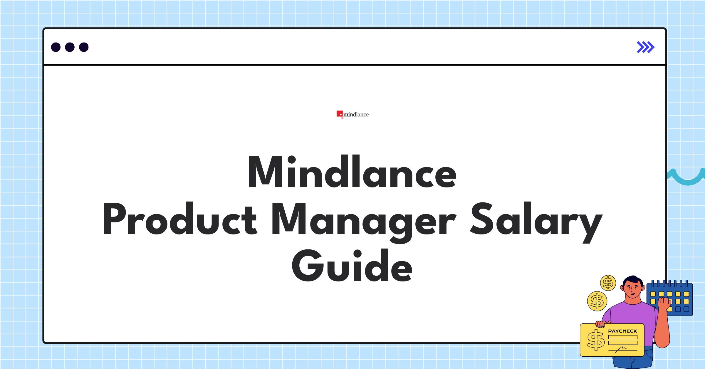 Infographic showing Mindlance product manager salary ranges and benefits for 2025