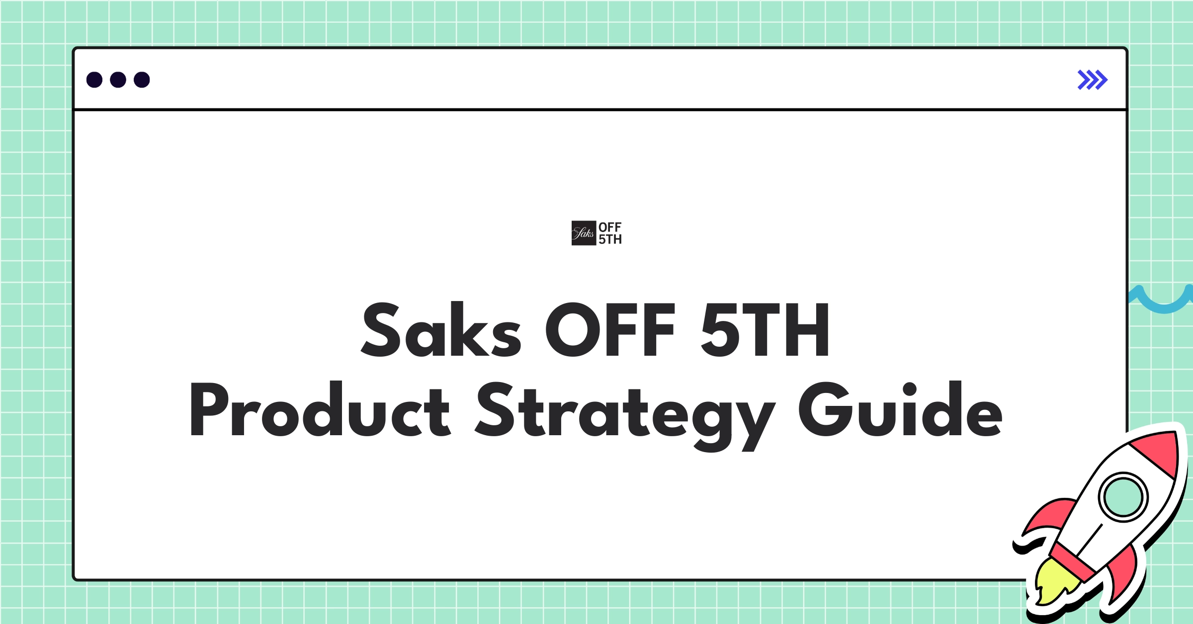 Saks OFF 5TH product strategy infographic showcasing digital acceleration and luxury resale integration