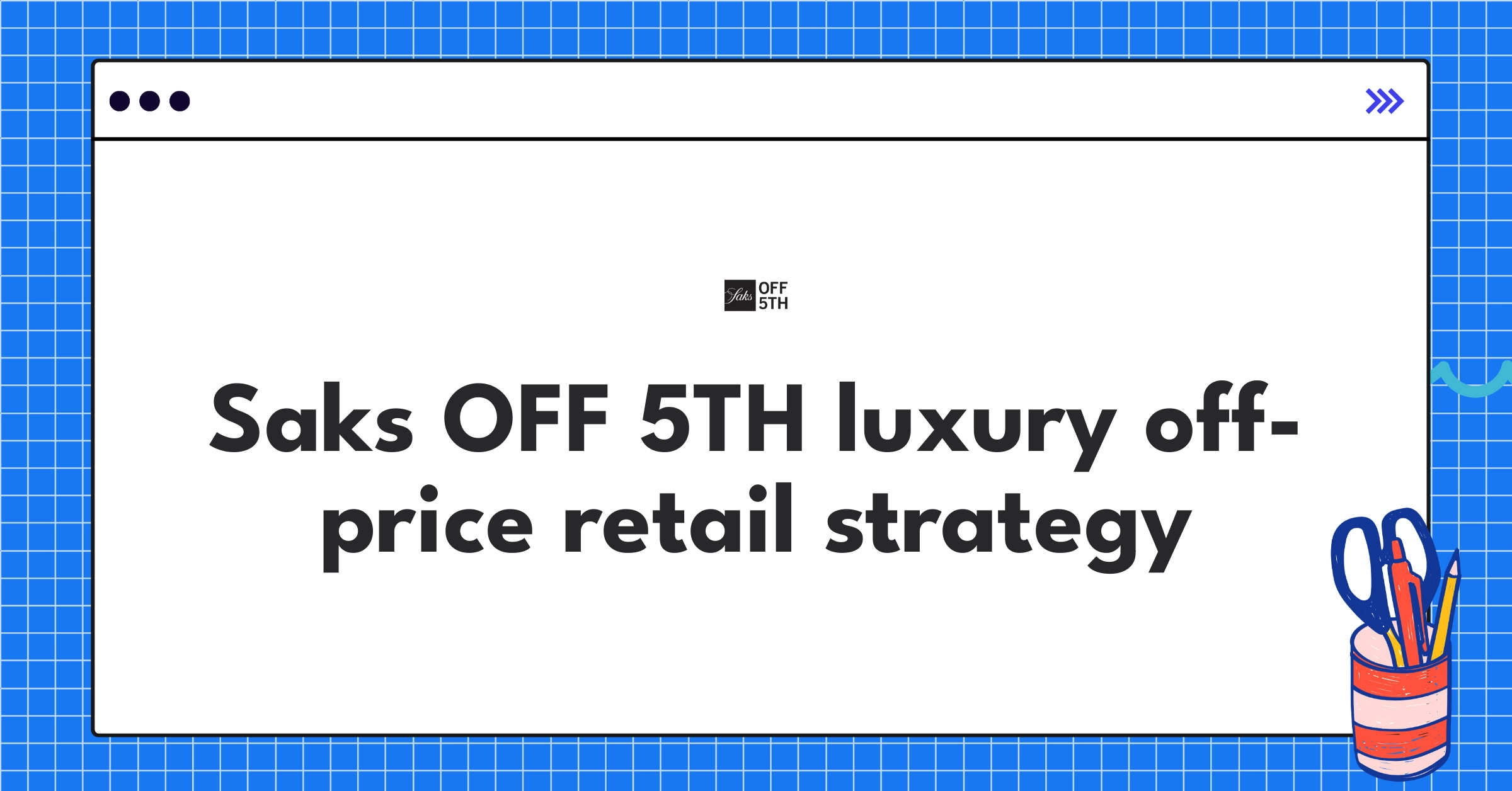 Saks OFF 5TH store front showcasing luxury brands at discounted prices