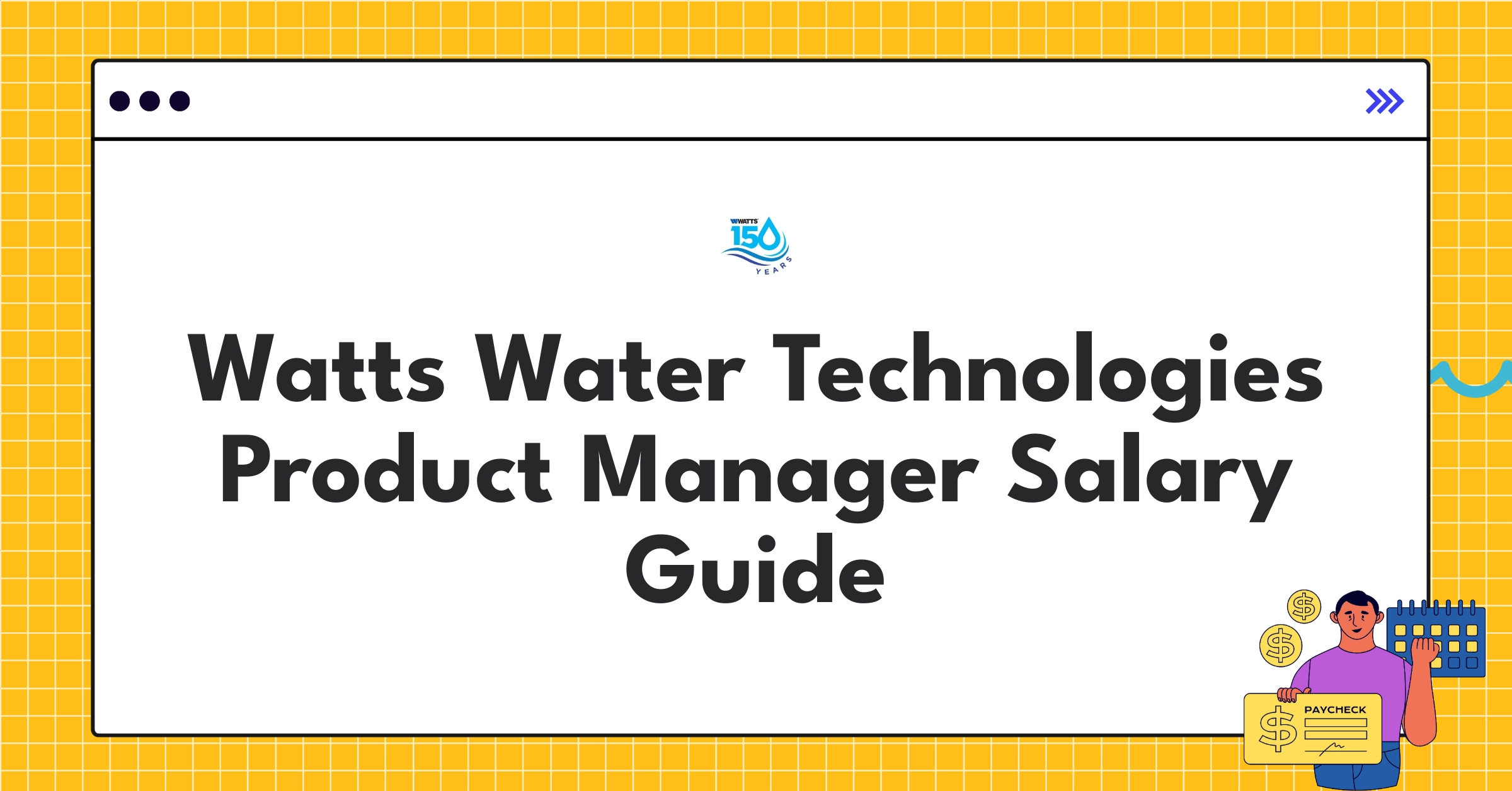 Watts Water Technologies Product Manager salary ranges and compensation structure for 2025