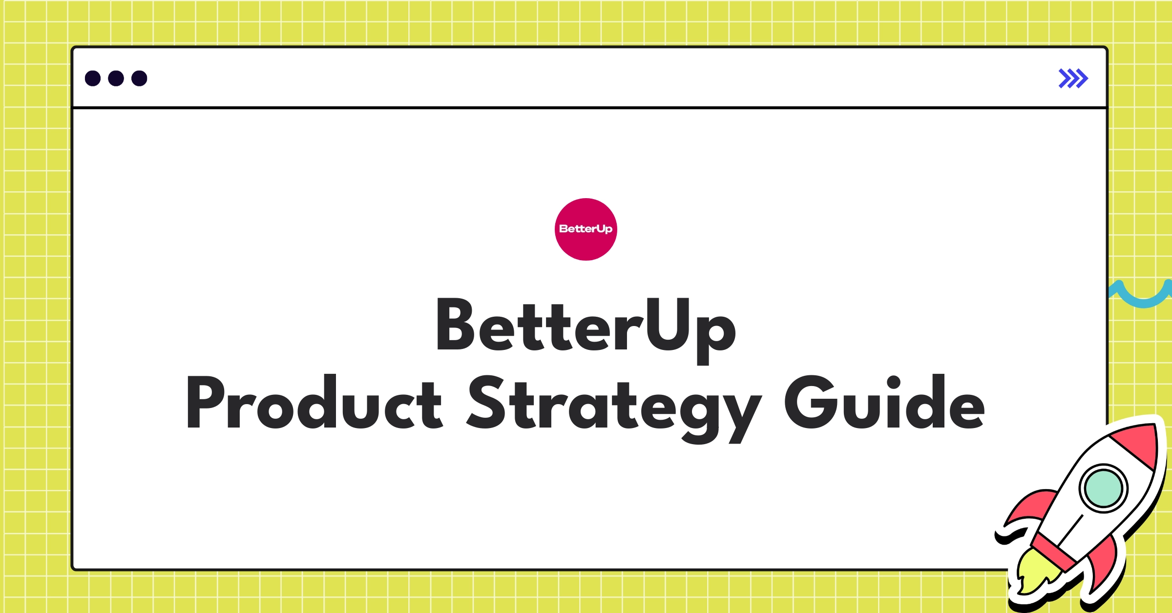BetterUp product strategy infographic showcasing AI coaching, global expansion, and holistic wellbeing focus