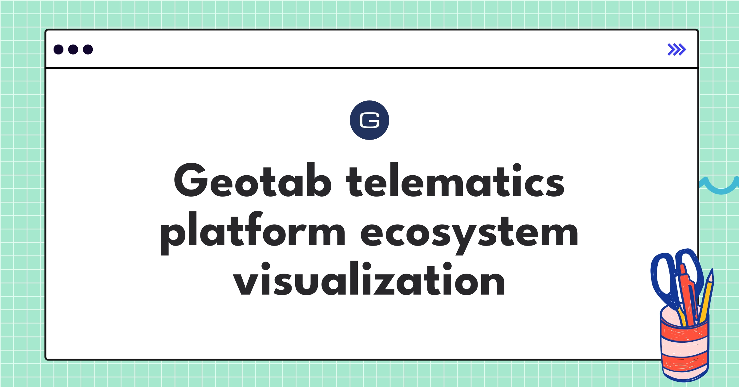 Geotab Telematics Platform Teardown | Strategy & Data Analysis ...