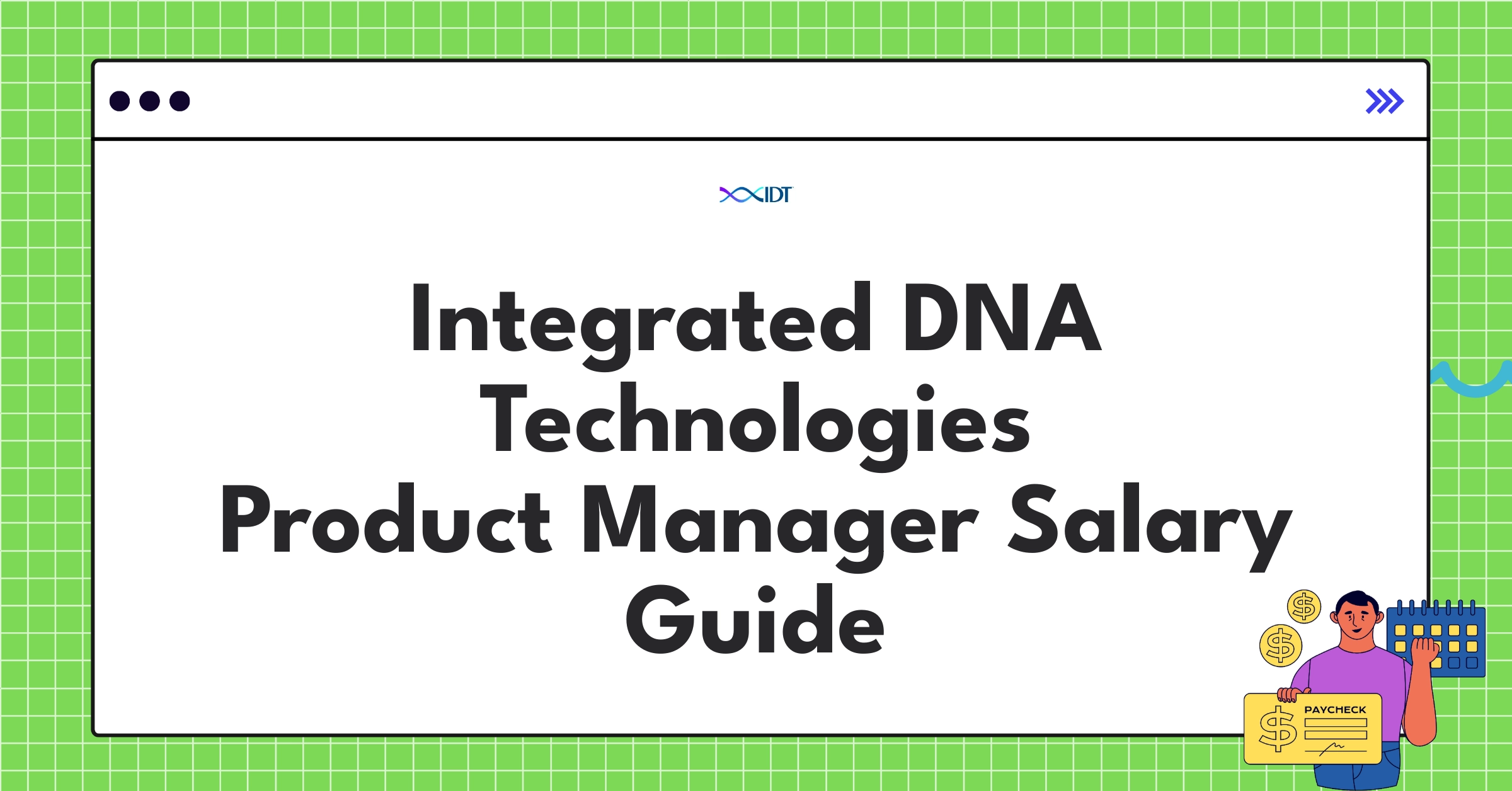 Integrated DNA Technologies Product Manager salary components infographic showing base pay, bonuses, and equity