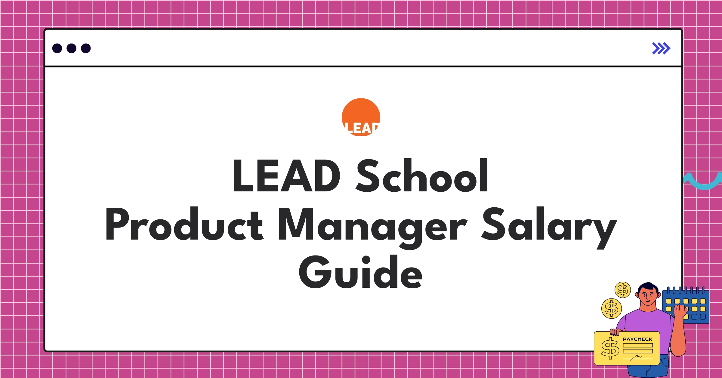 LEAD School product manager salary ranges and benefits infographic for 2025 EdTech compensation guide