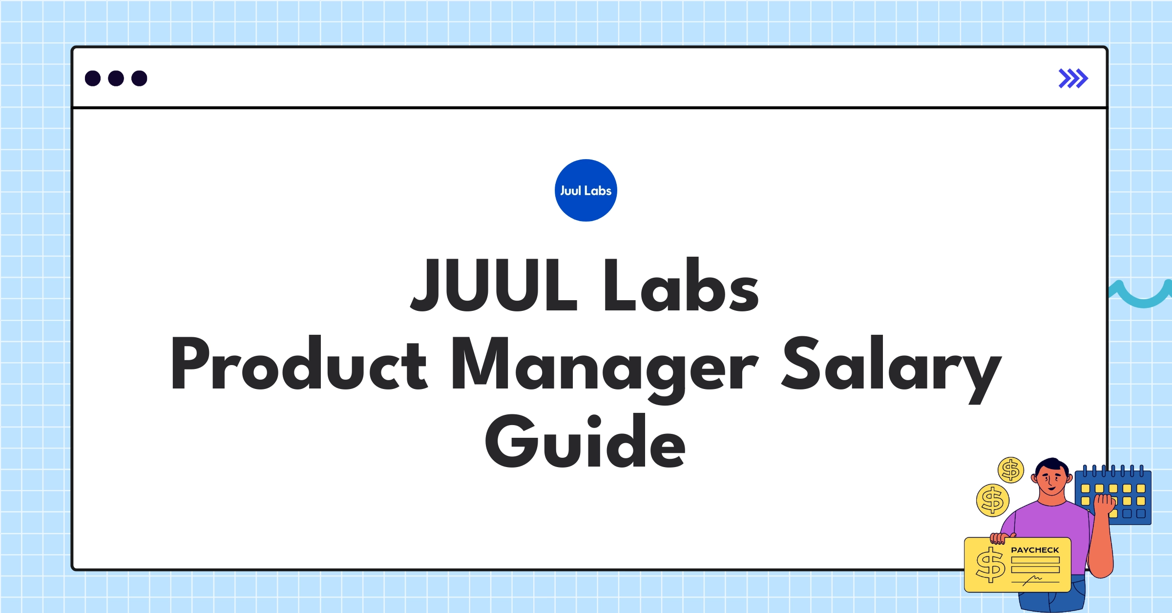 JUUL Labs Product Manager salary breakdown and benefits overview for 2025