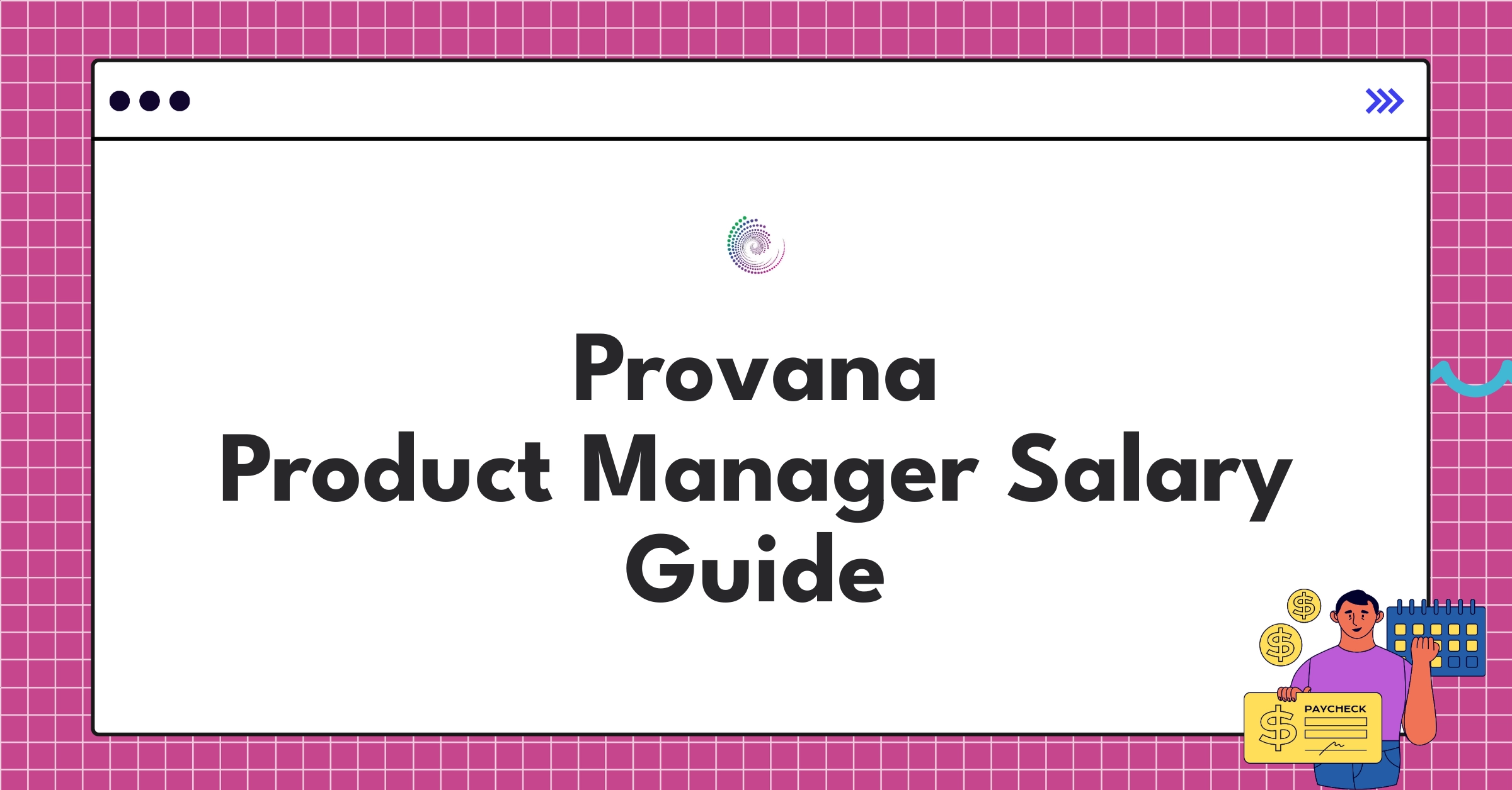 Infographic showing Provana Product Manager salary components and compensation structure for 2025