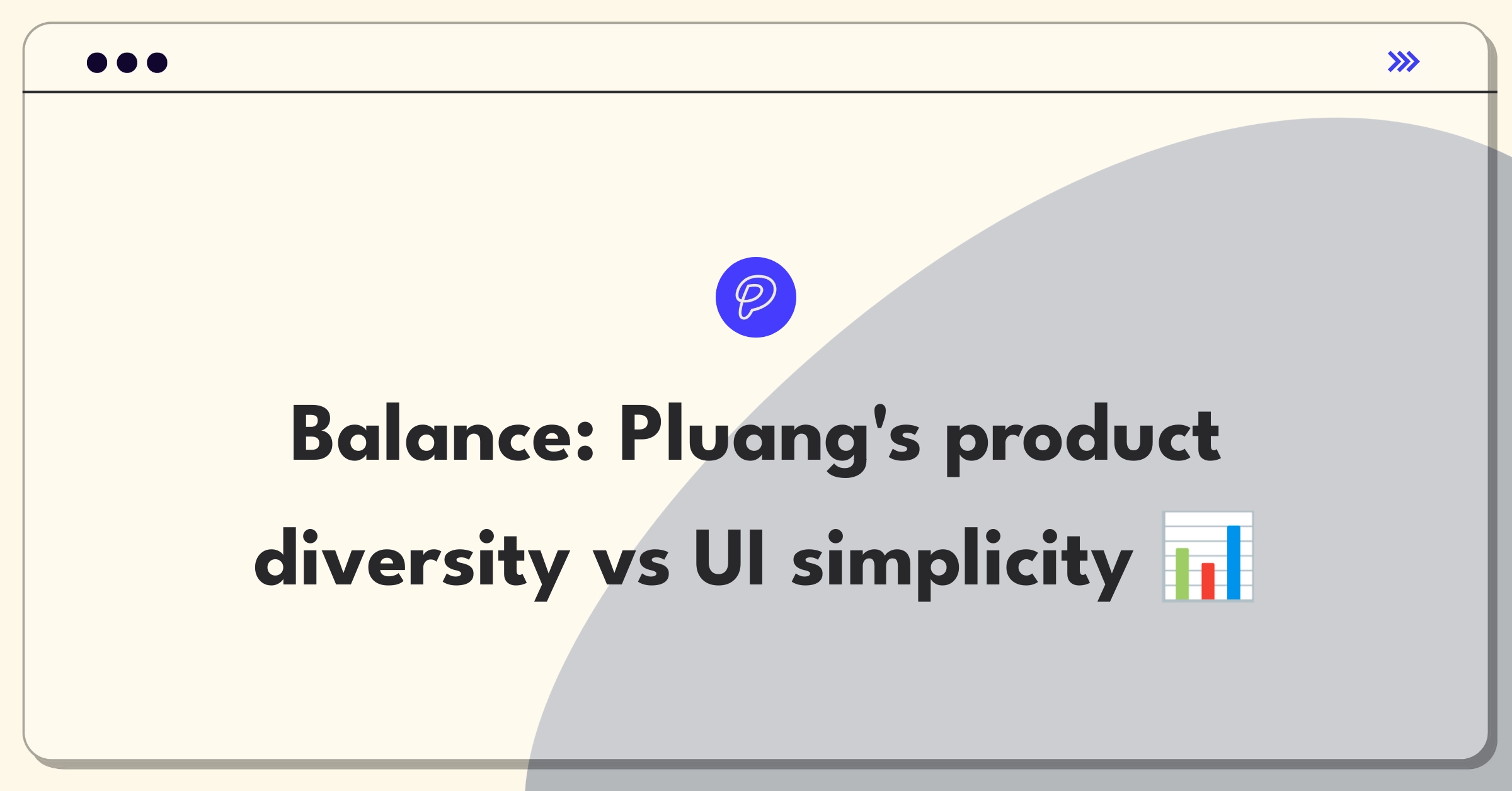 Product Management Trade-off Question: Fintech platform balancing new investment products with improved user interface