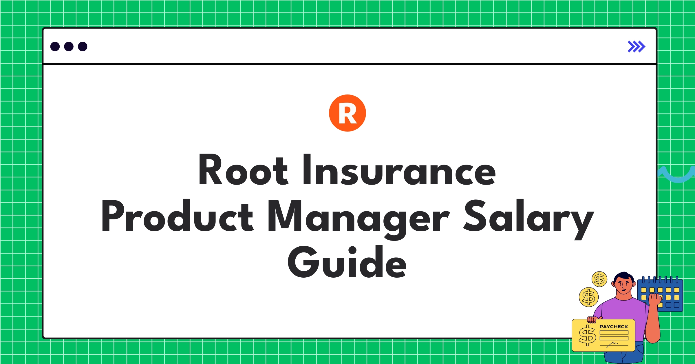 Root Insurance Product Manager salary structure and compensation components in the insurtech industry
