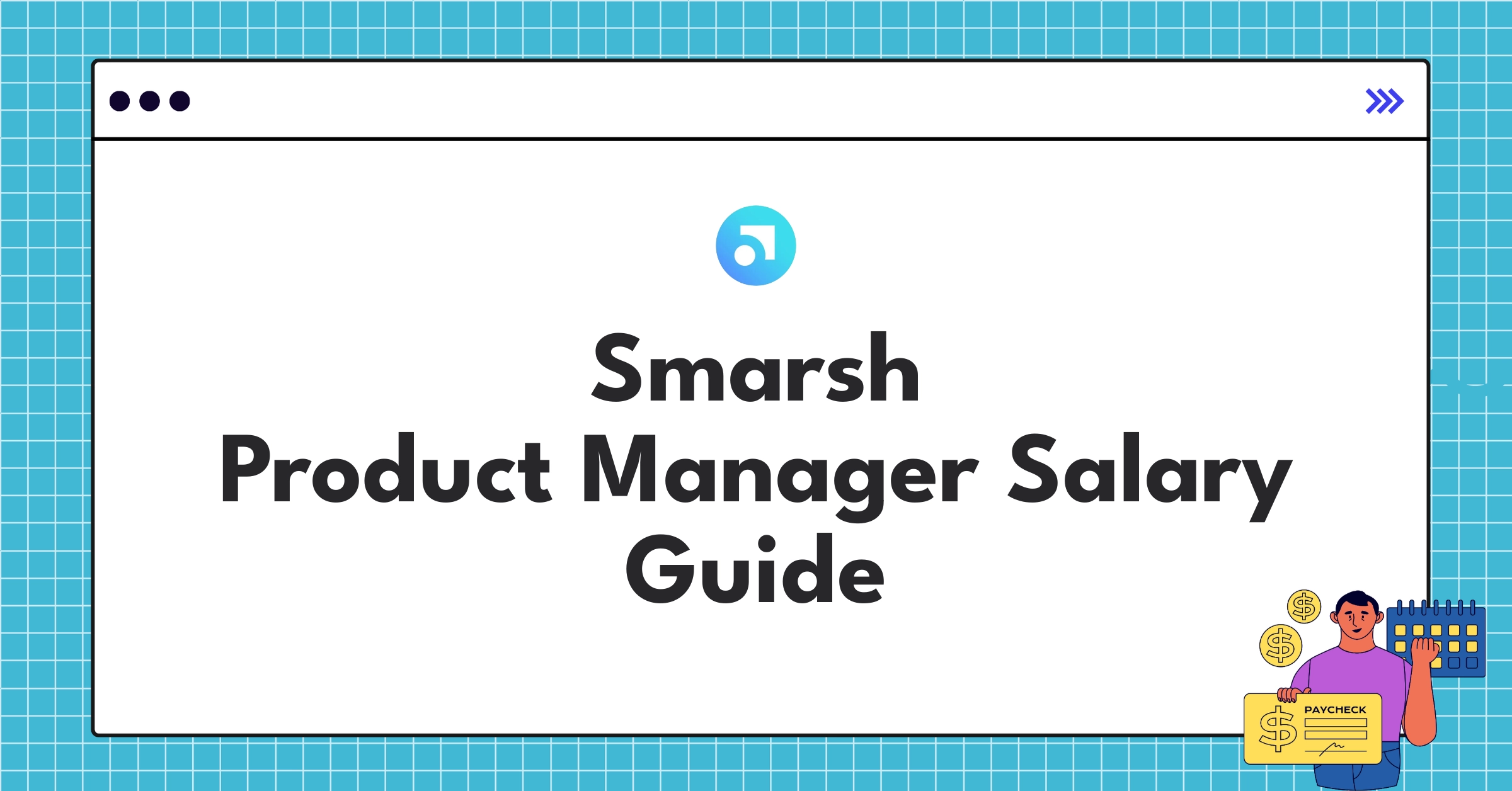Smarsh Product Manager salary breakdown chart showing compensation tiers and benefits