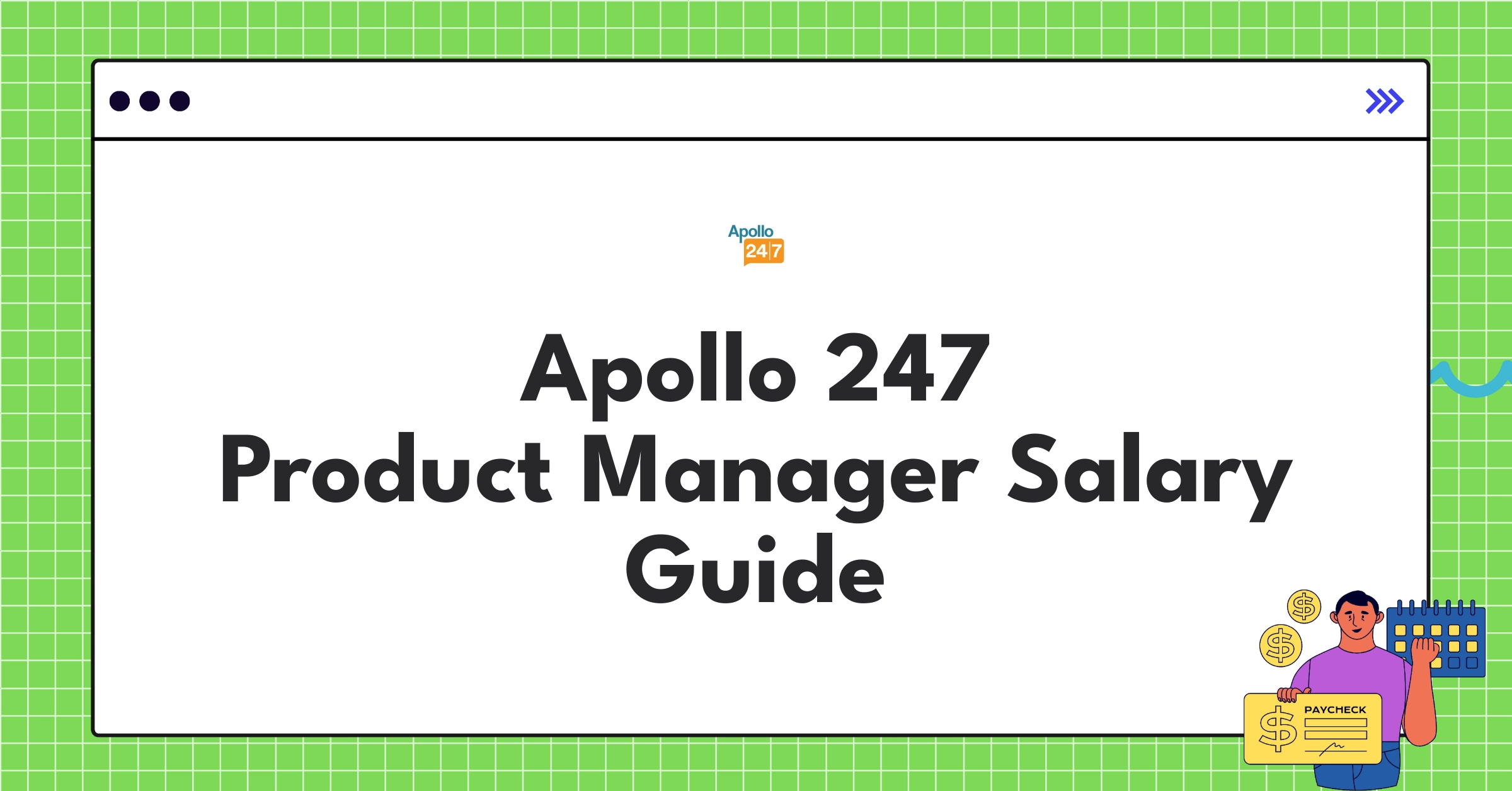 Apollo 247 Product Manager salary structure and benefits chart for 2025 compensation guide