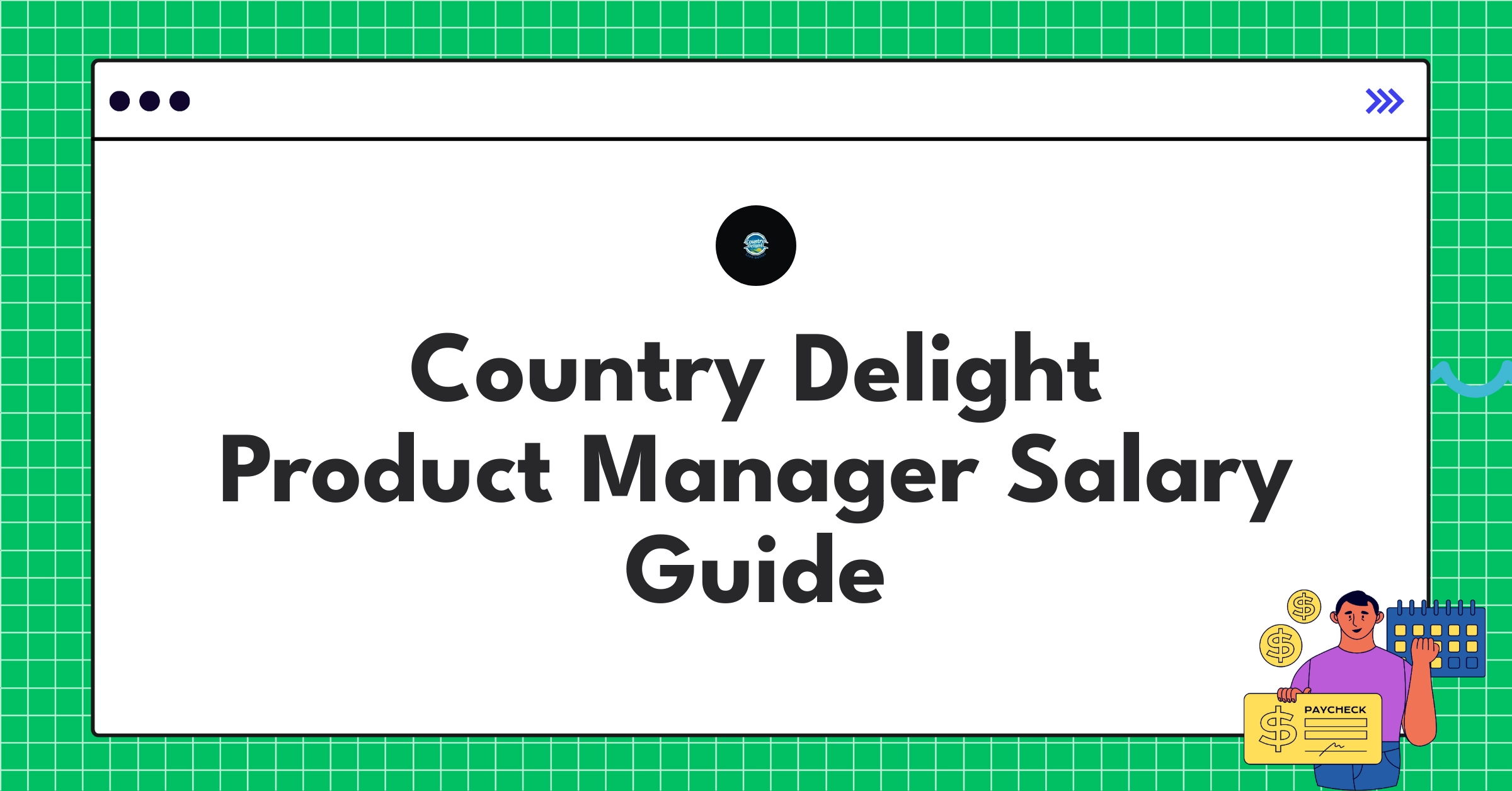 Country Delight Product Manager salary structure and compensation breakdown chart for 2025
