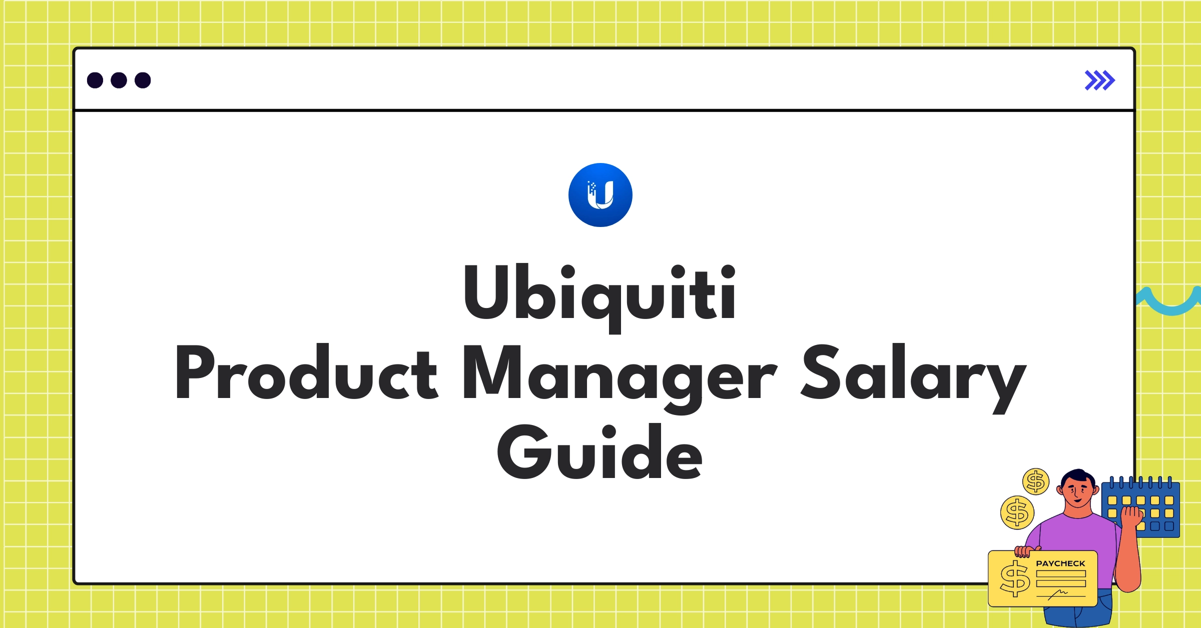 Ubiquiti product manager salary ranges and compensation structure chart for 2025