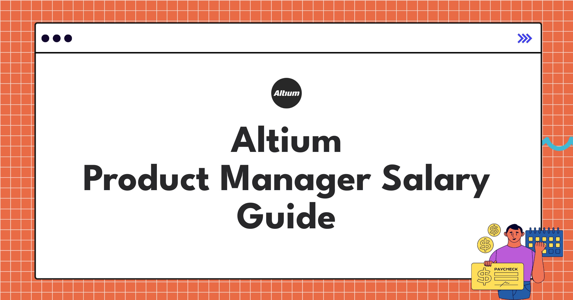 Altium Product Manager salary ranges and benefits chart for 2025 compensation guide