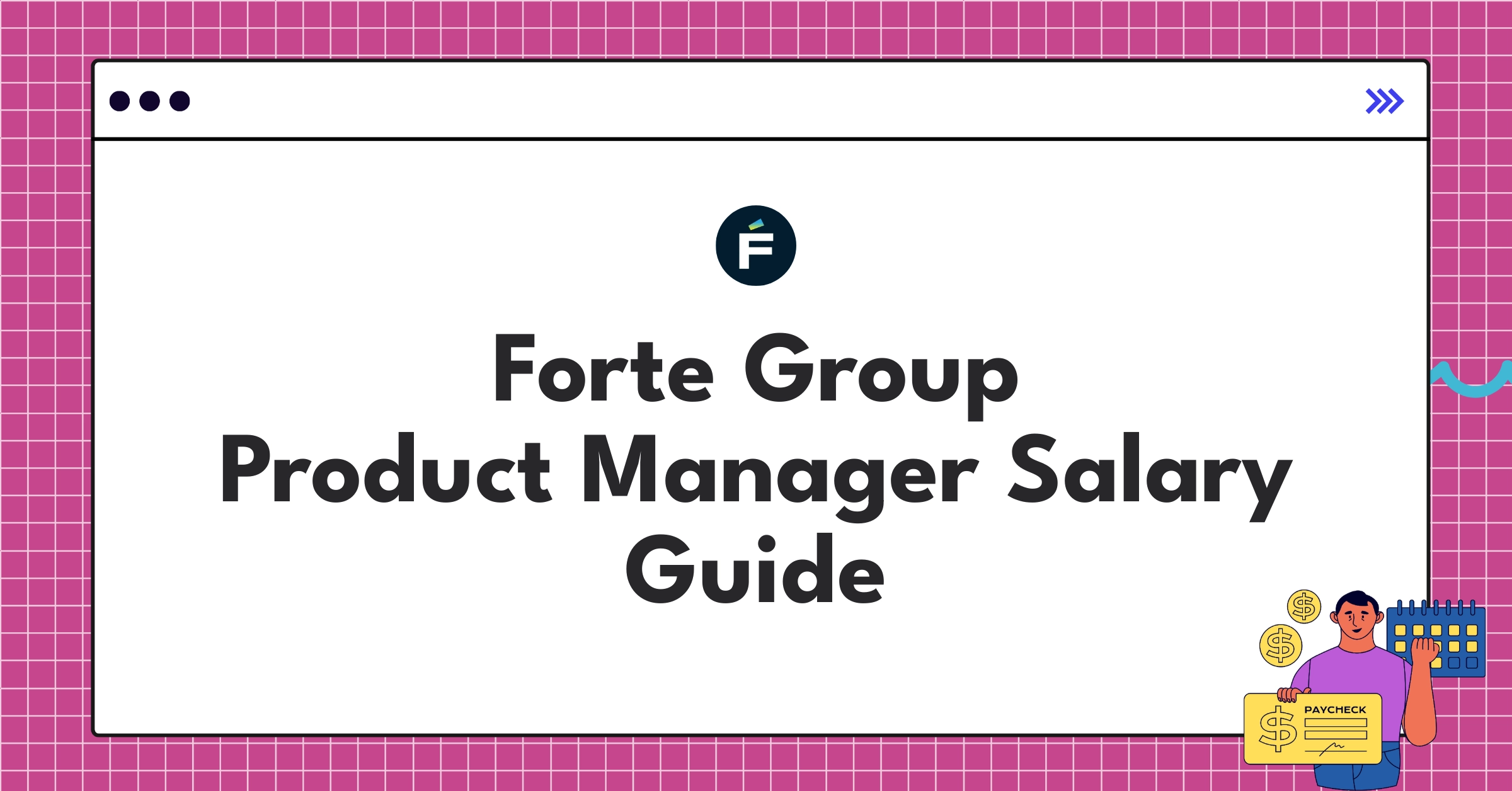 Infographic showing Forte Group Product Manager salary ranges and benefits for different levels in 2025