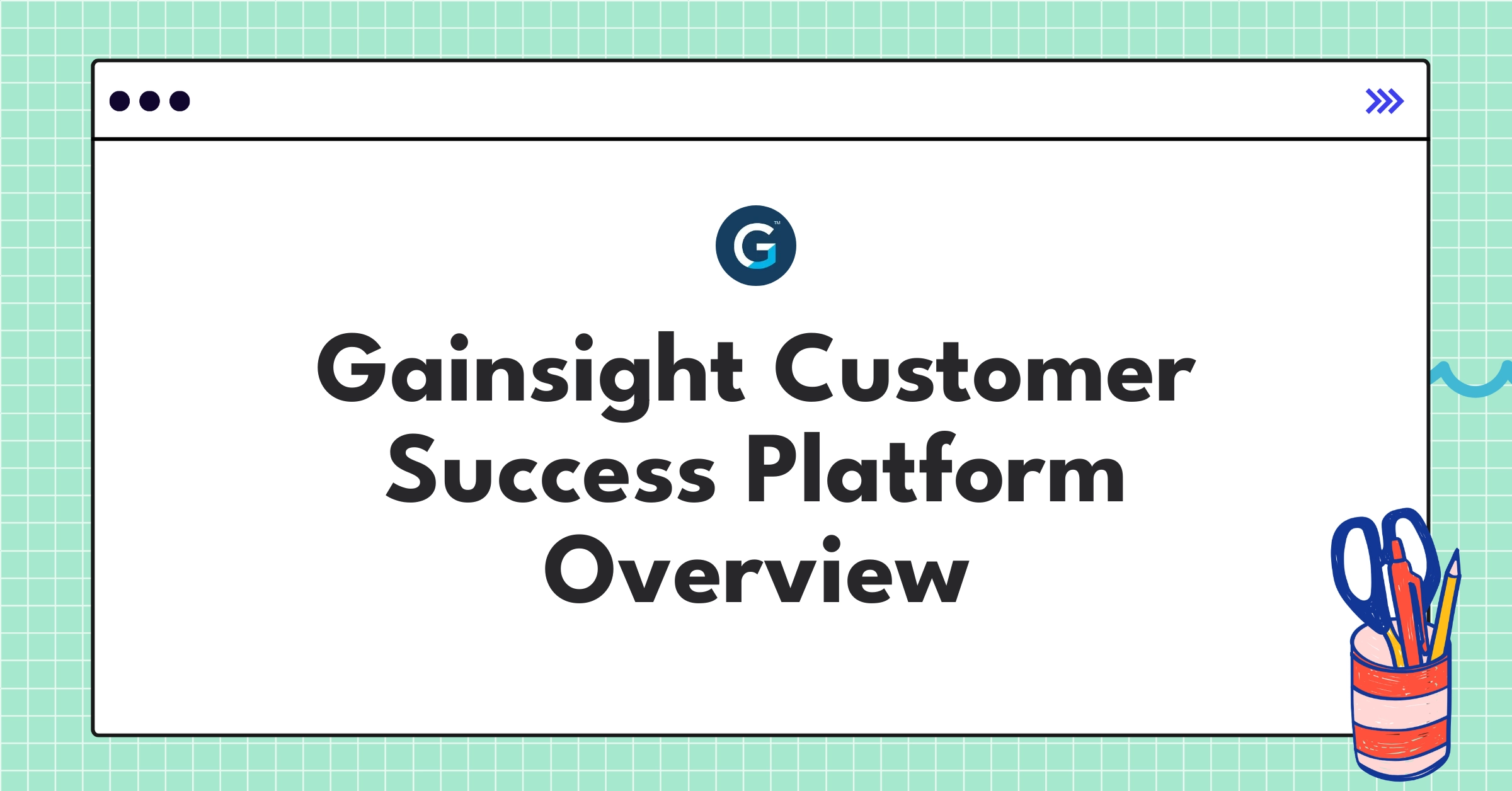 Gainsight Customer Success platform interface showcasing key features and data-driven insights