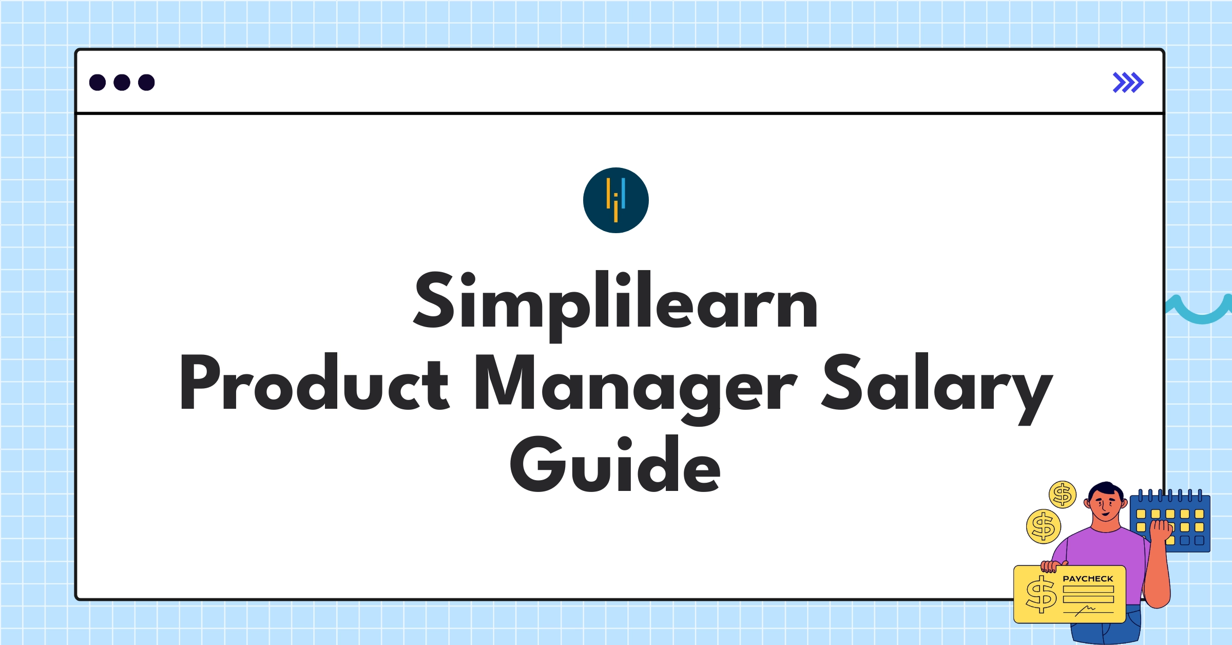 Simplilearn product manager salary guide infographic showing compensation structure and benefits