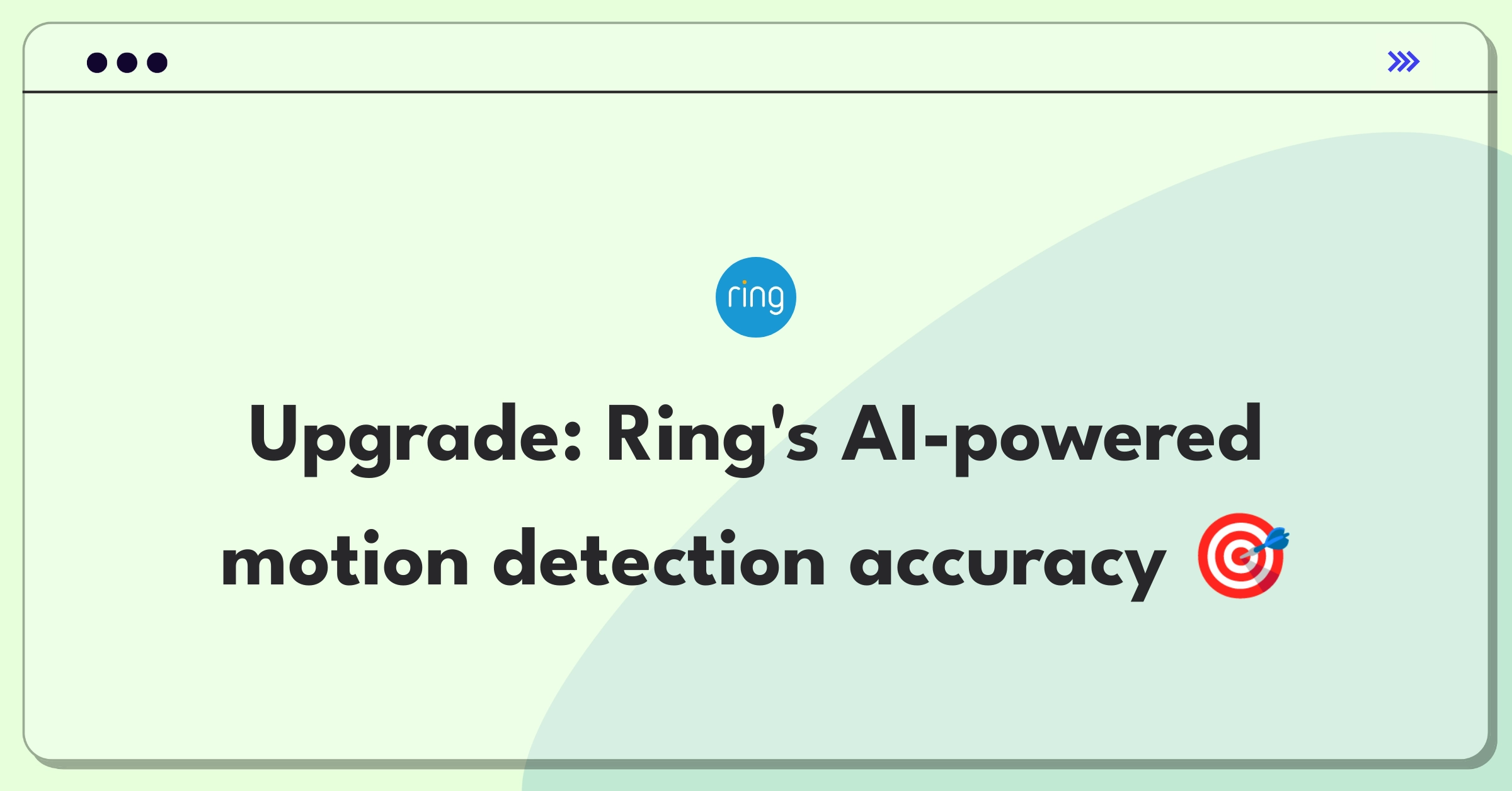 Product Management Improvement Question: Enhancing Ring's motion detection to reduce false alerts in smart home security