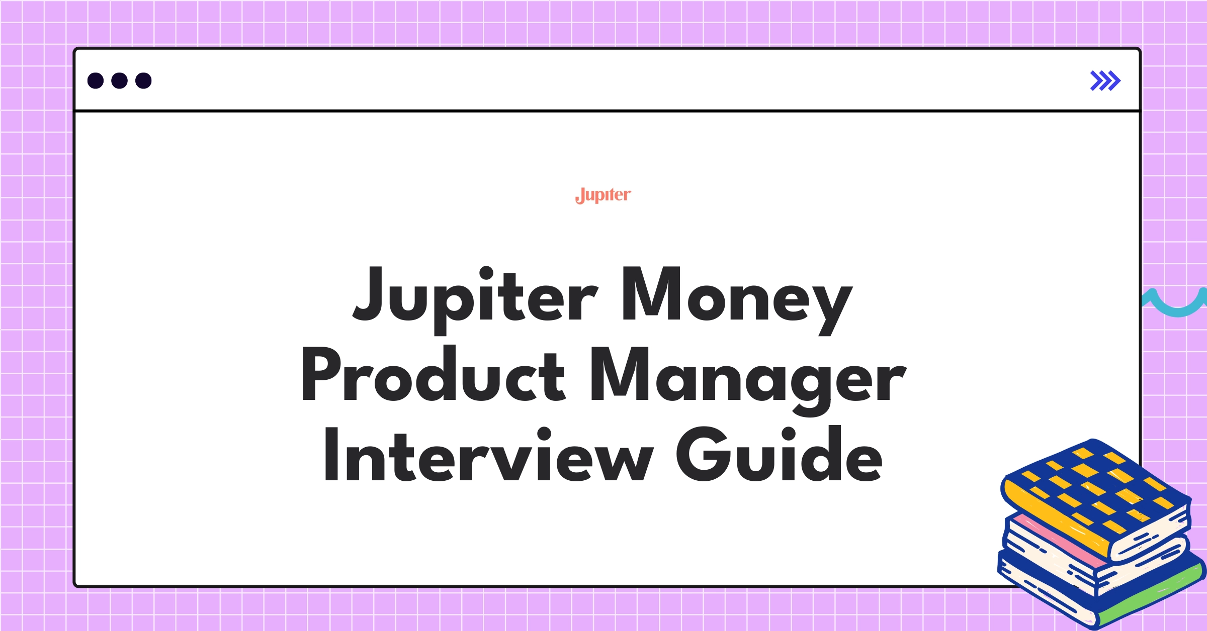 Jupiter Money PM interview guide showcasing fintech innovation and digital banking trends