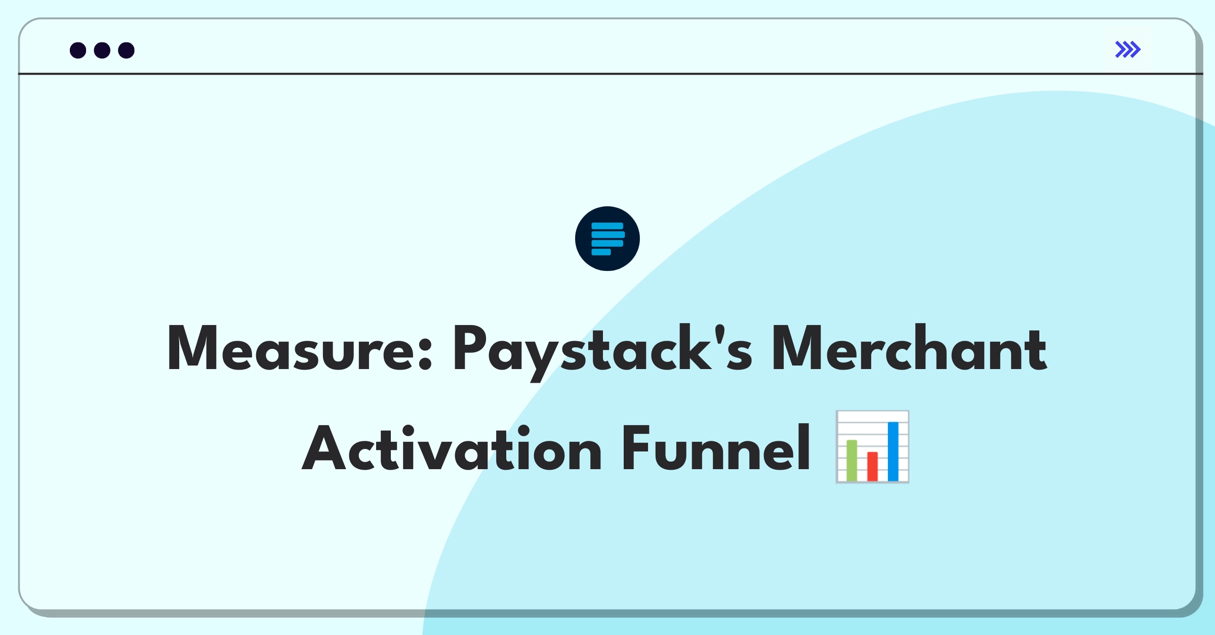 Product Management Metrics Question: Evaluating fintech onboarding success through key performance indicators