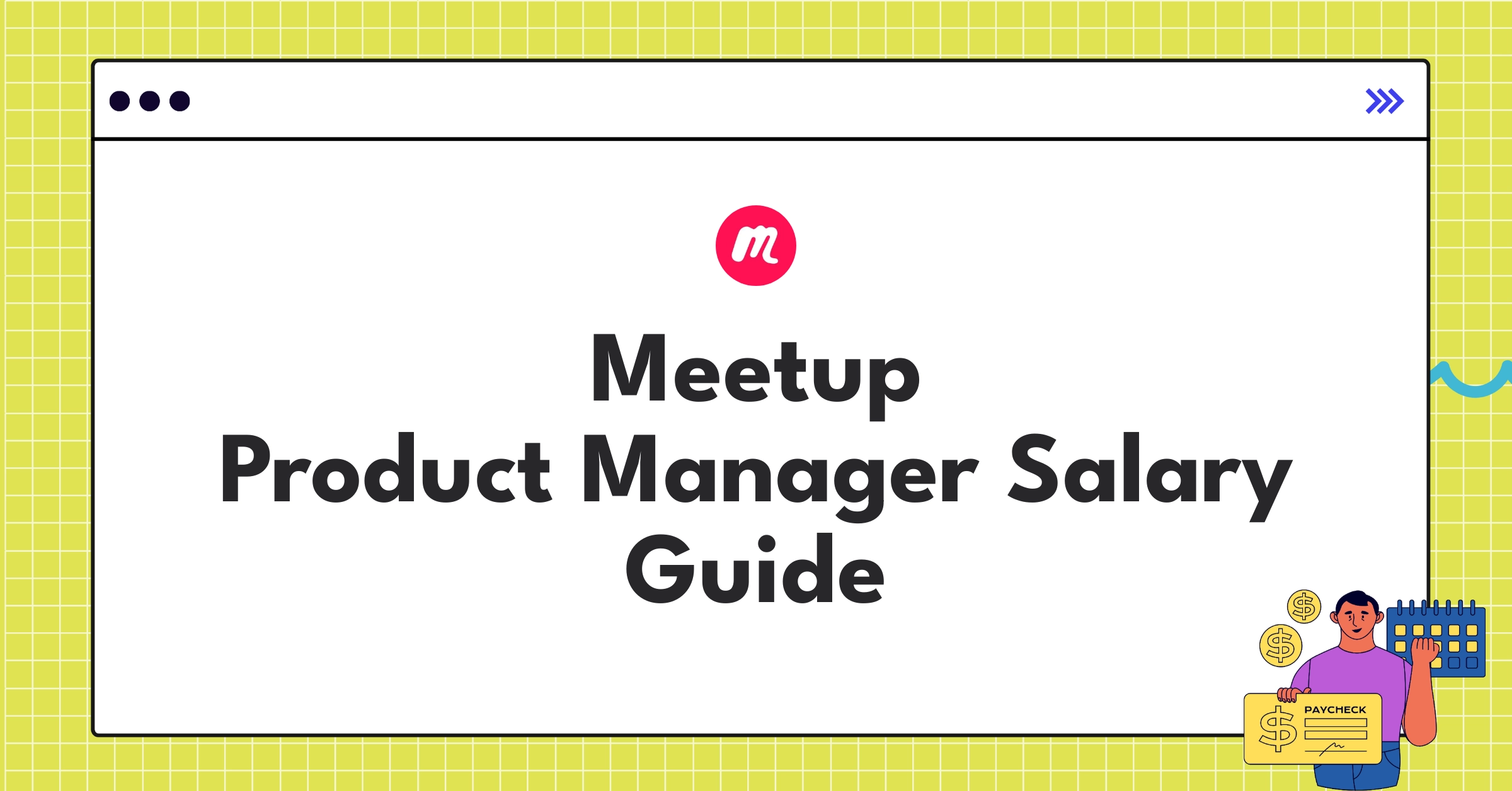 Infographic showing Meetup Product Manager salary ranges and benefits for different levels in 2025