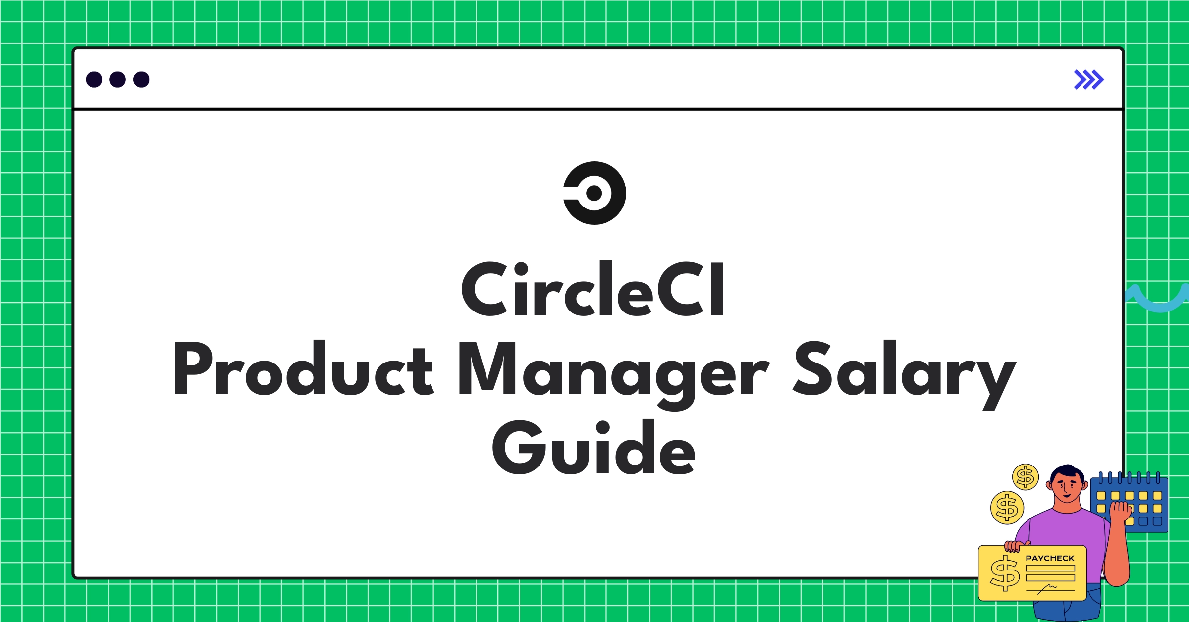 Infographic showing CircleCI Product Manager salary components including base pay, bonuses, and equity