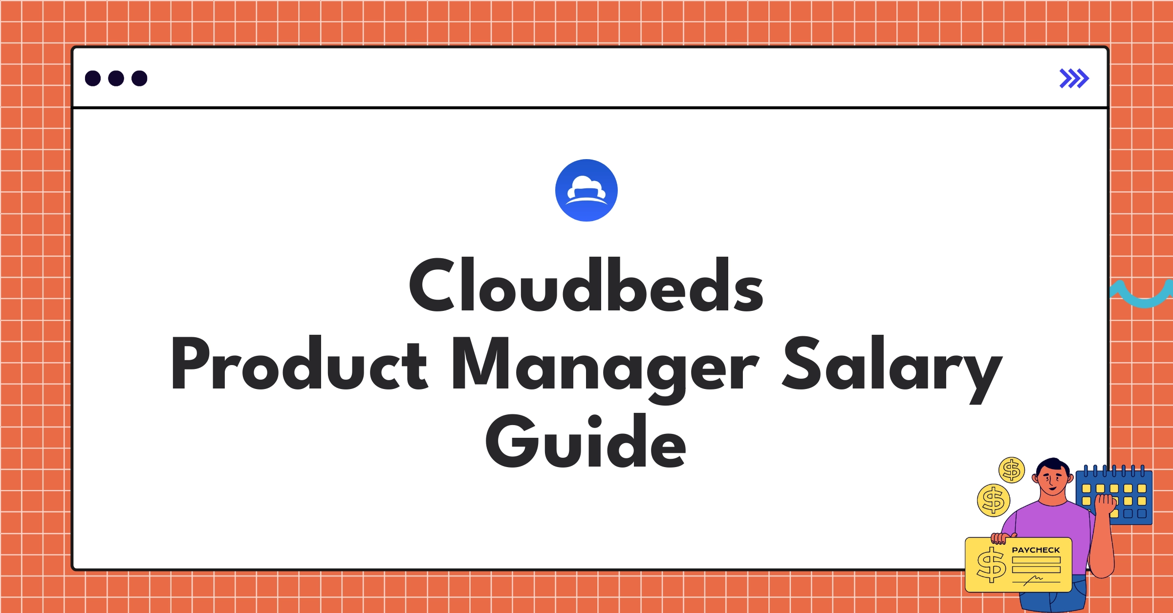 Infographic showing Cloudbeds Product Manager salary ranges and benefits for 2025
