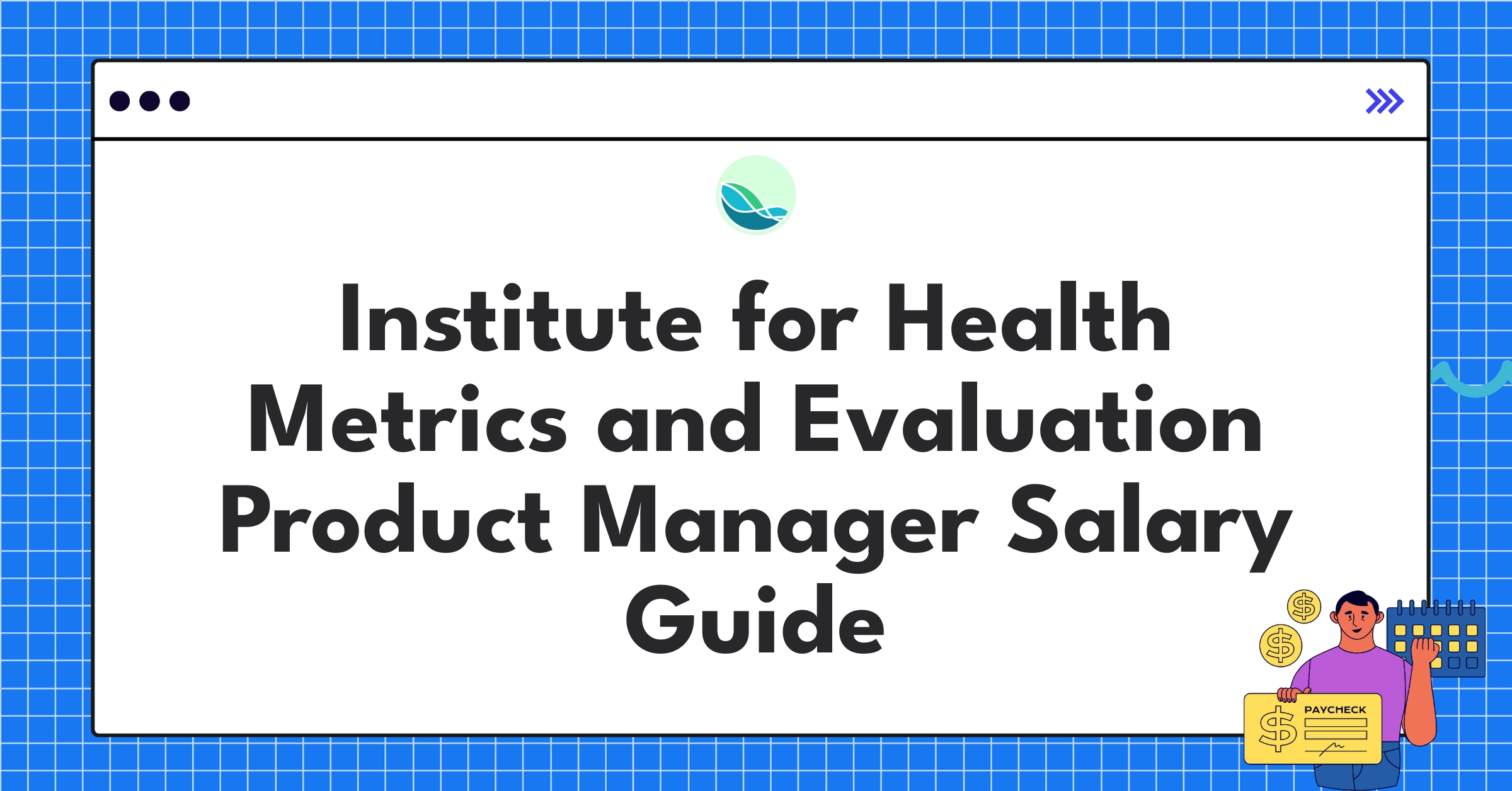 Institute for Health Metrics and Evaluation Product Manager salary chart showing compensation trends for 2025
