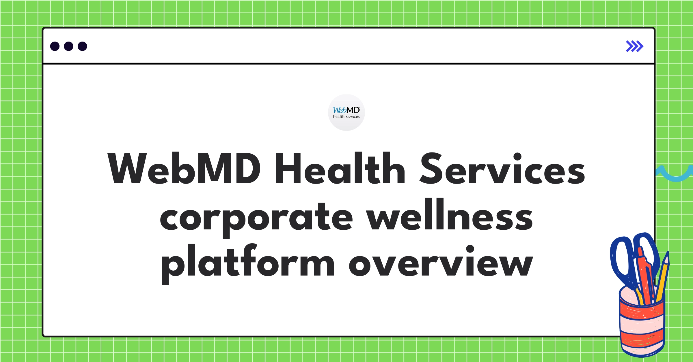 WebMD Health Services corporate wellness platform showcasing personalized employee health solutions and data-driven insights