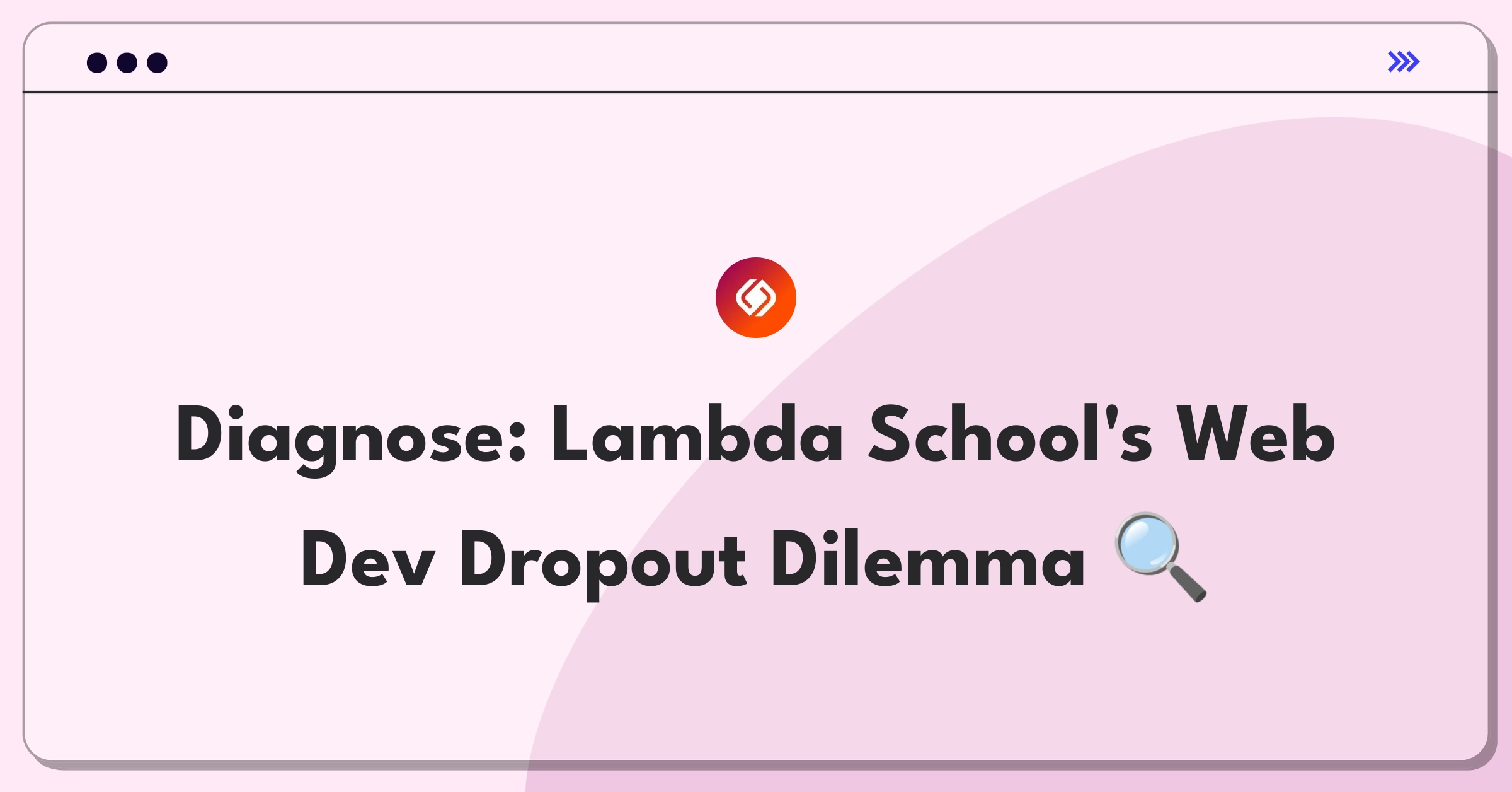 Product Management Root Cause Analysis Question: Investigating Lambda School's Web Development track completion rate decline