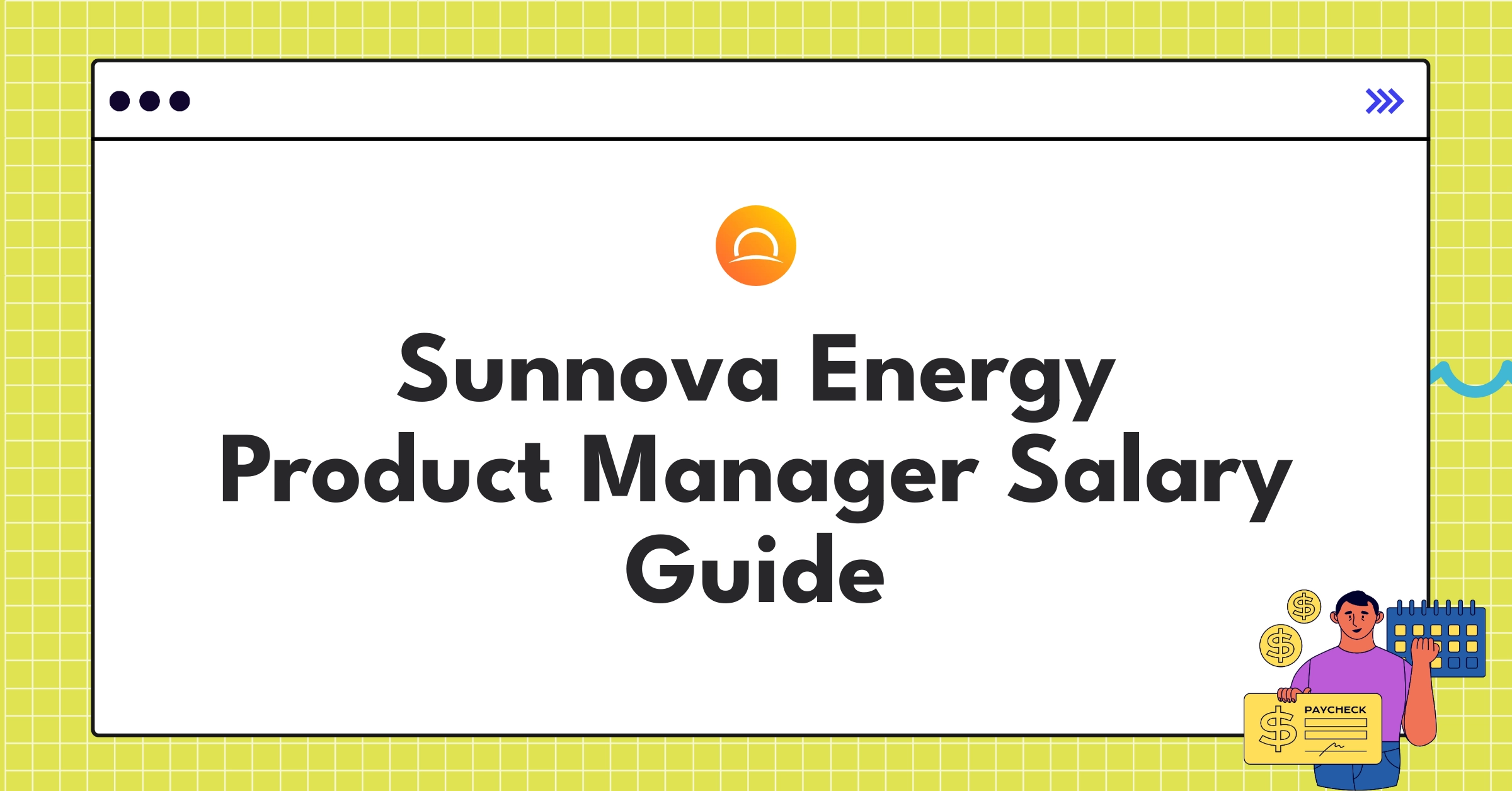 Sunnova Energy Product Manager salary chart showing compensation tiers and benefits for 2025