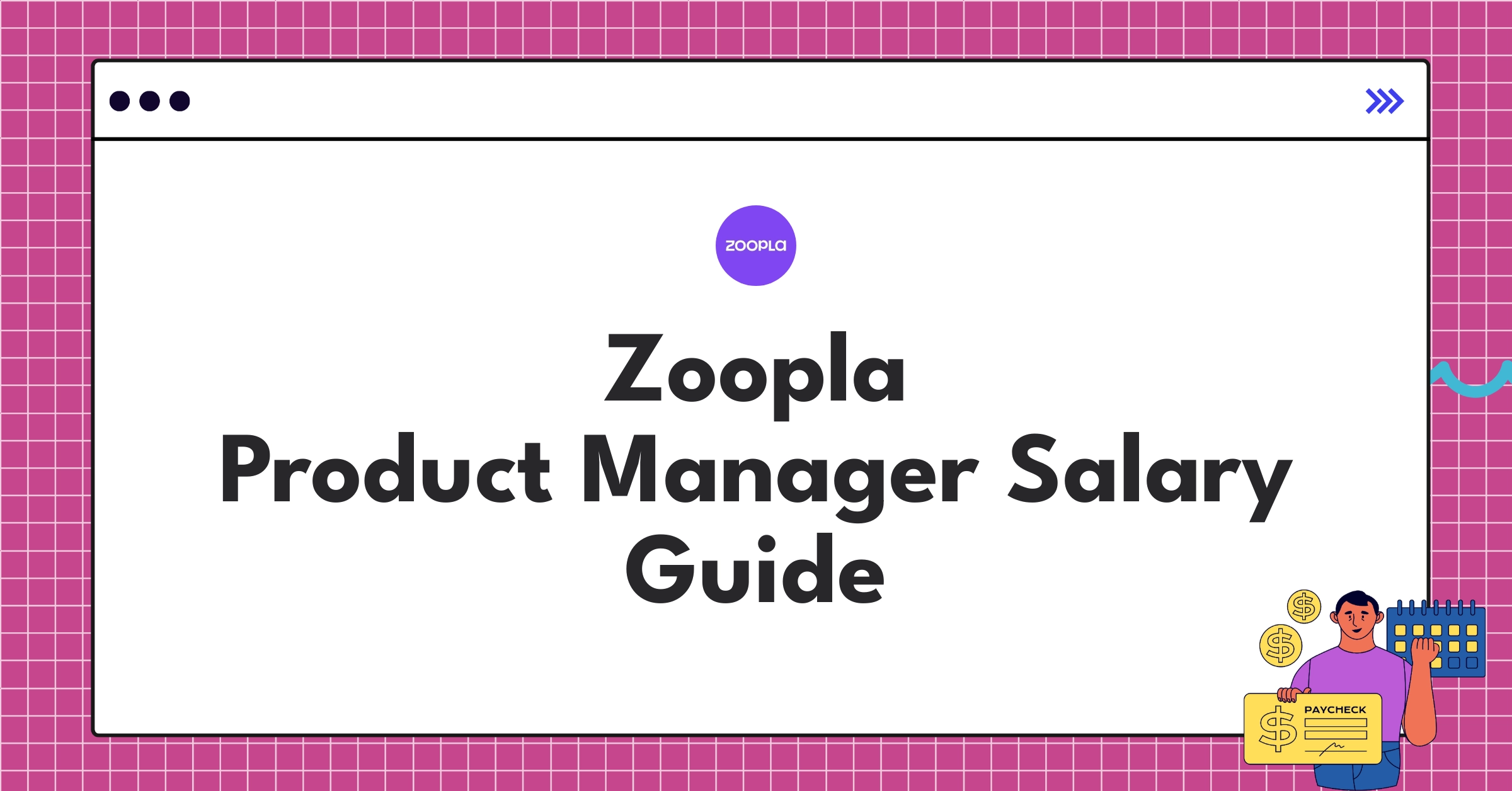 Infographic showing Zoopla Product Manager salary components including base pay, bonuses, and equity