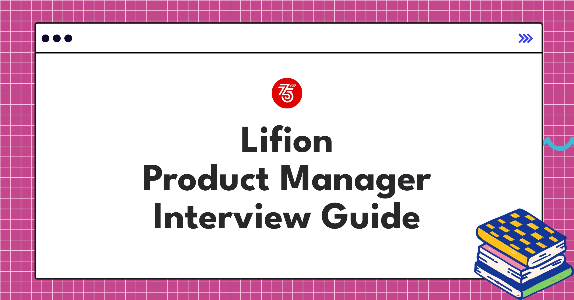 Lifion Product Manager interview process infographic showcasing hiring metrics and innovation focus