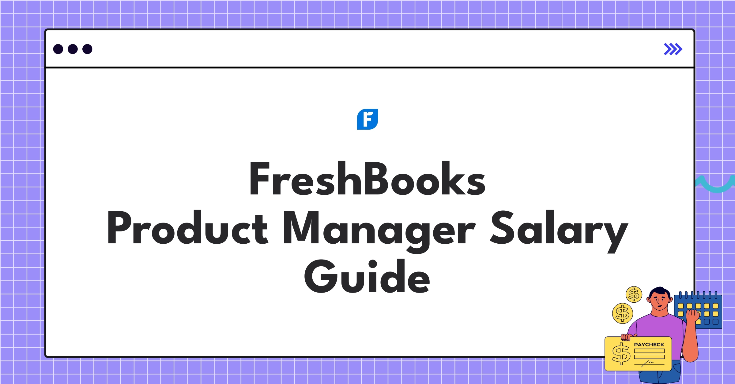 FreshBooks Product Manager salary chart showing compensation ranges and benefits for 2025