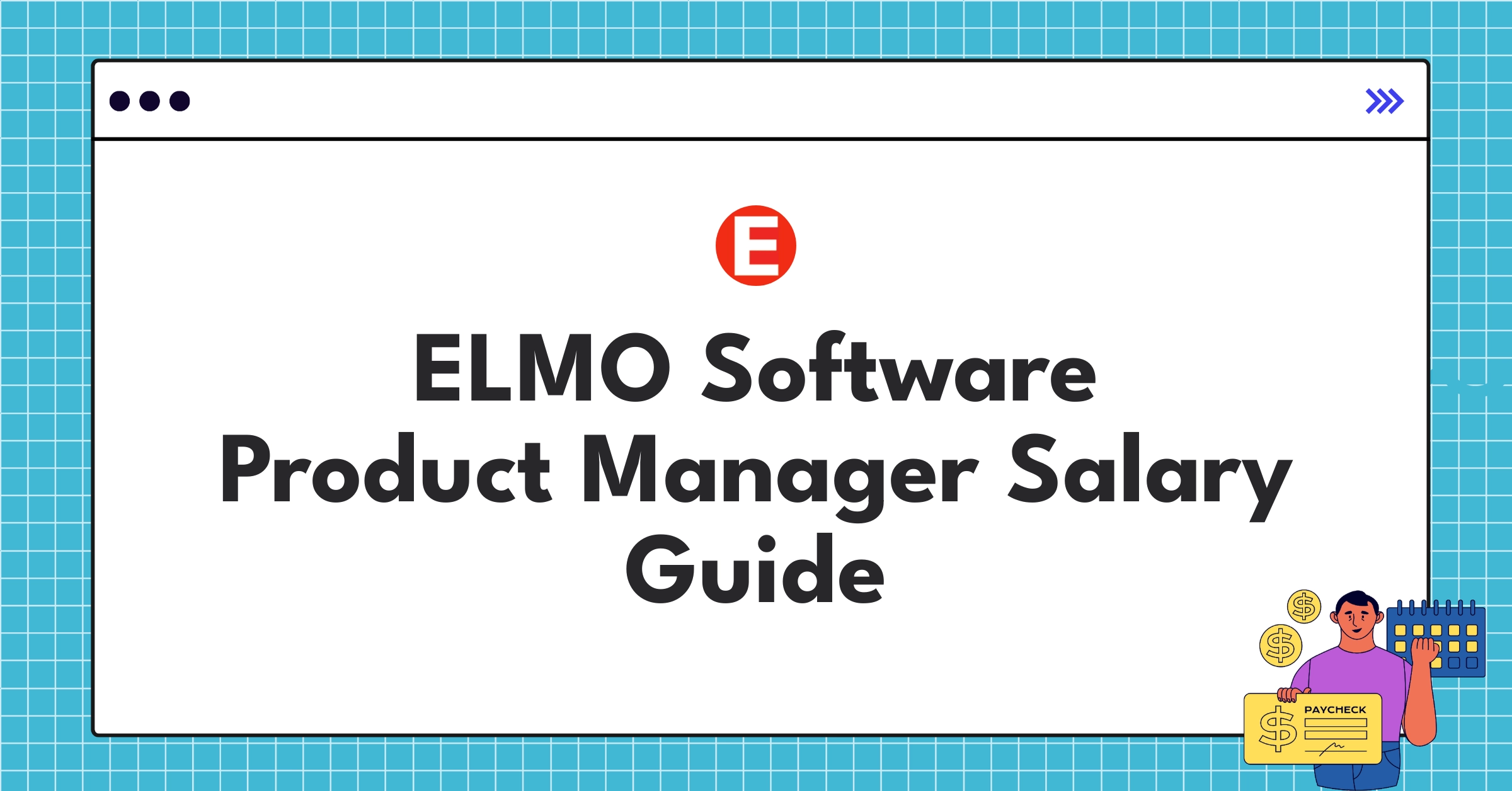 ELMO Software Product Manager salary structure and benefits chart for Asia-Pacific region