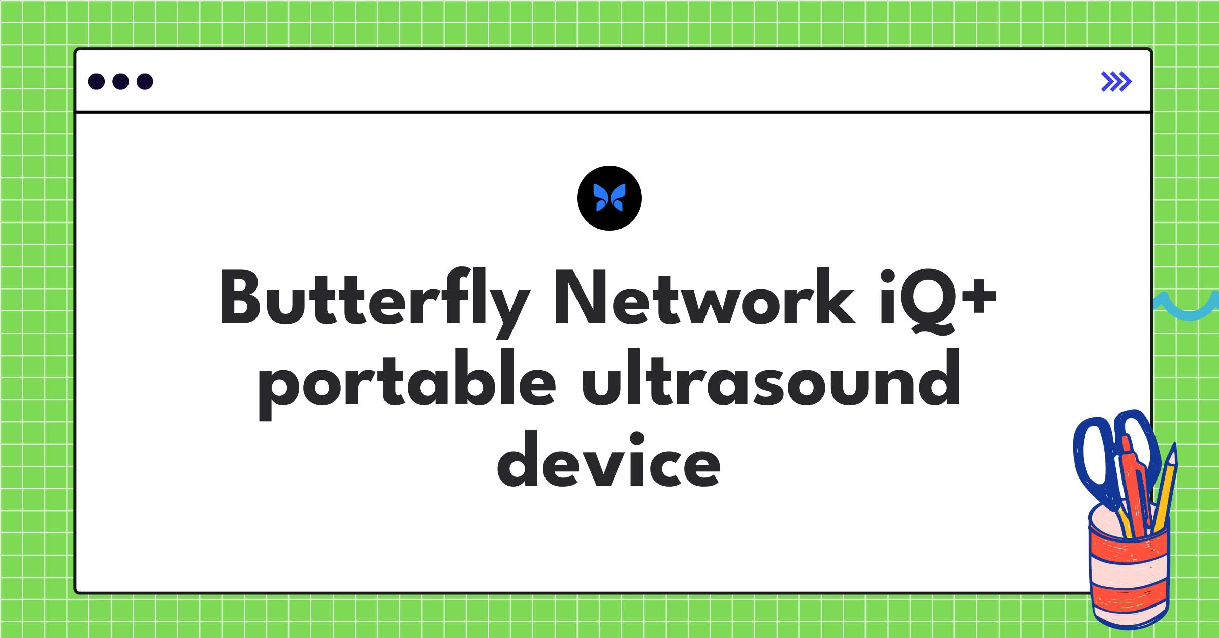 Butterfly Network iQ+ handheld ultrasound device with AI-enhanced imaging capabilities for point-of-care diagnostics