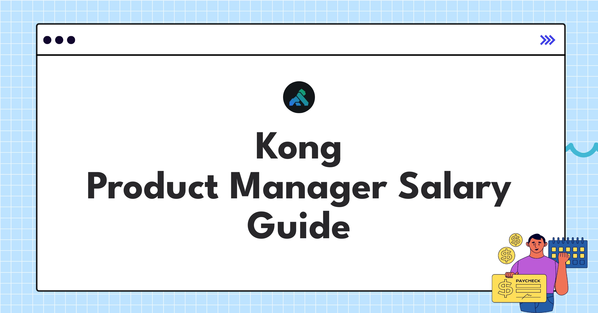 Infographic showing Kong Product Manager salary components including base pay, bonuses, and equity compensation