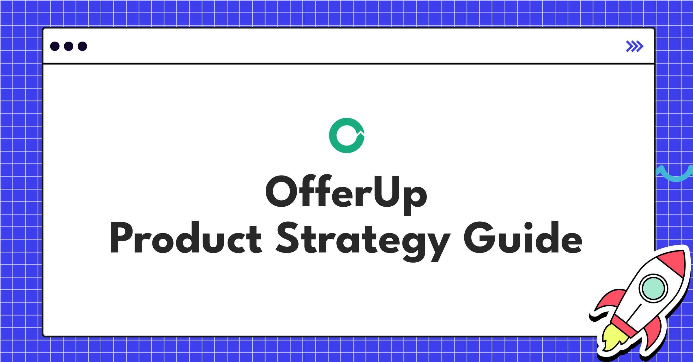 OfferUp product strategy infographic showcasing B2C expansion, AI personalization, and financial services integration