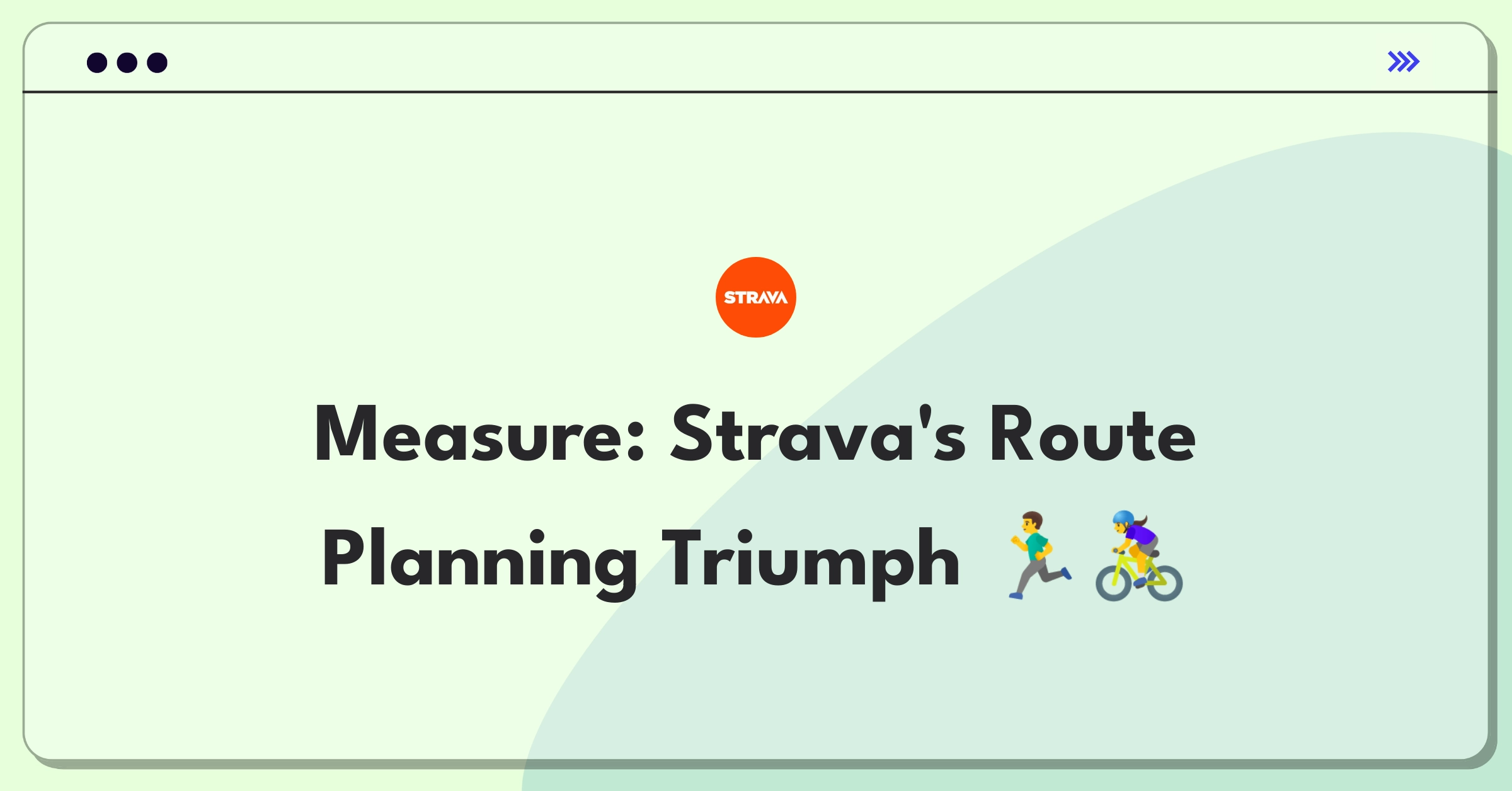 Product Management Analytics Question: Measuring success of Strava's route planning feature with key metrics