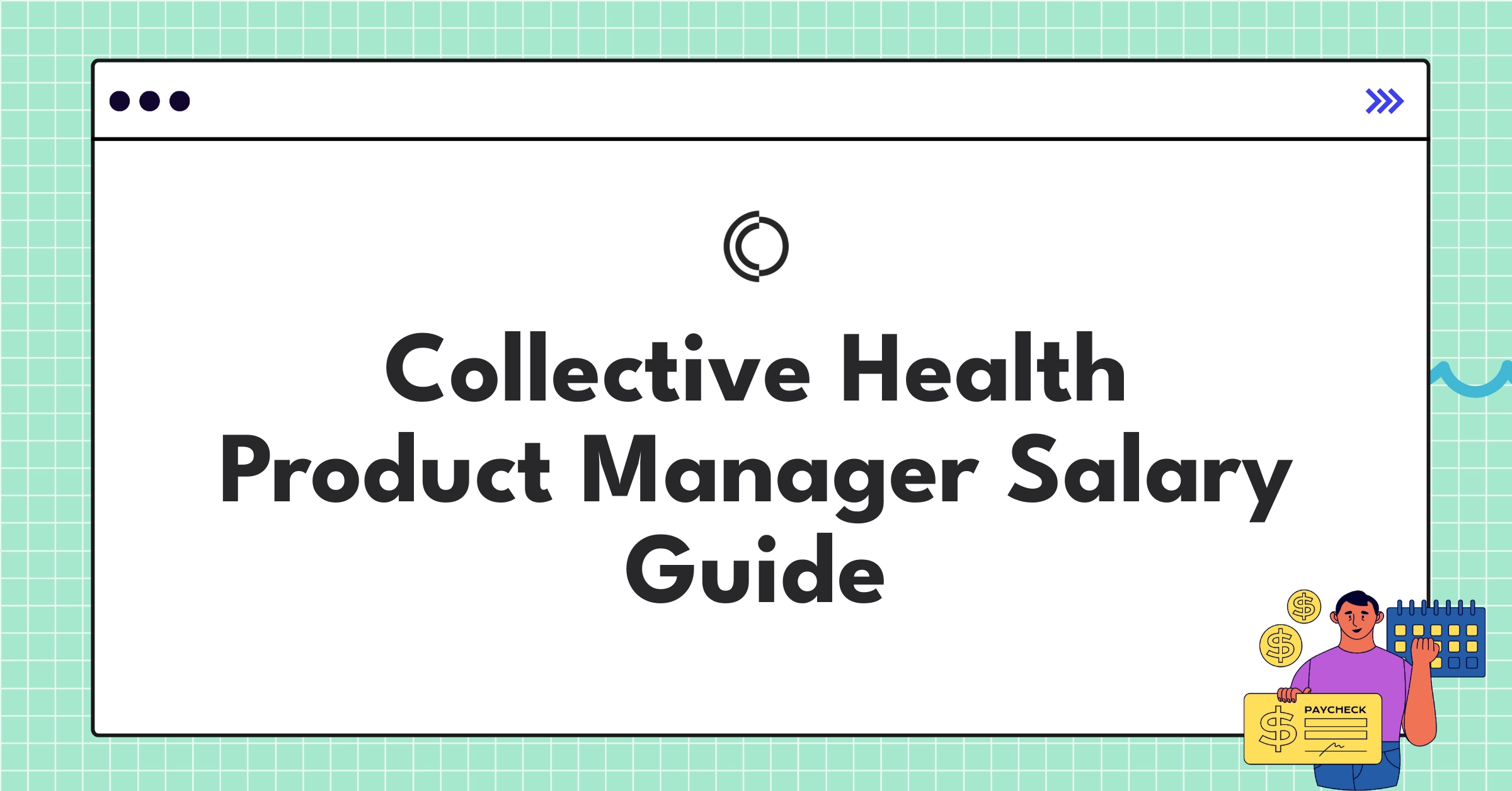 Collective Health Product Manager compensation breakdown chart showing salary components and career levels